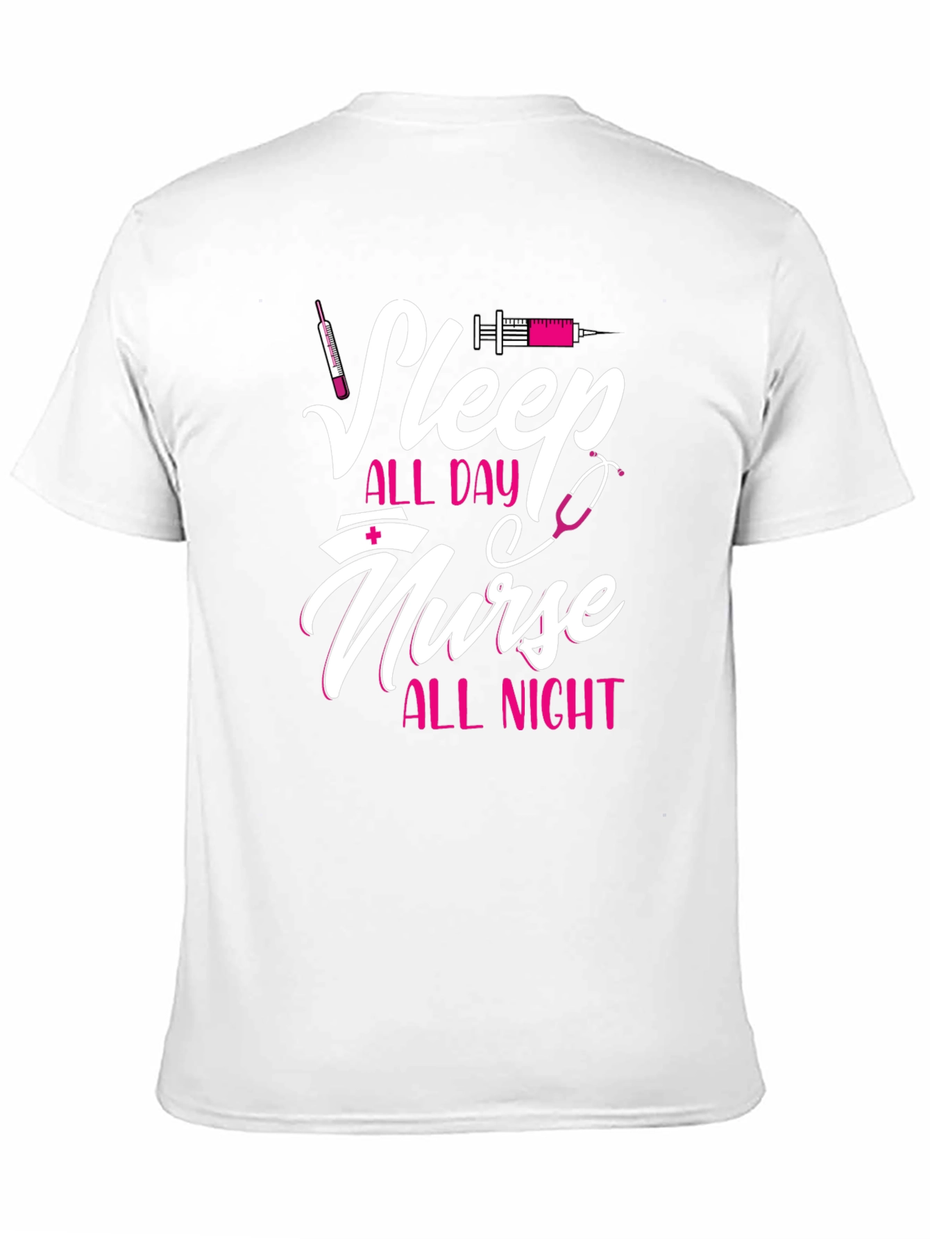 Sleep All Day Nurse All Night Graphic Tee