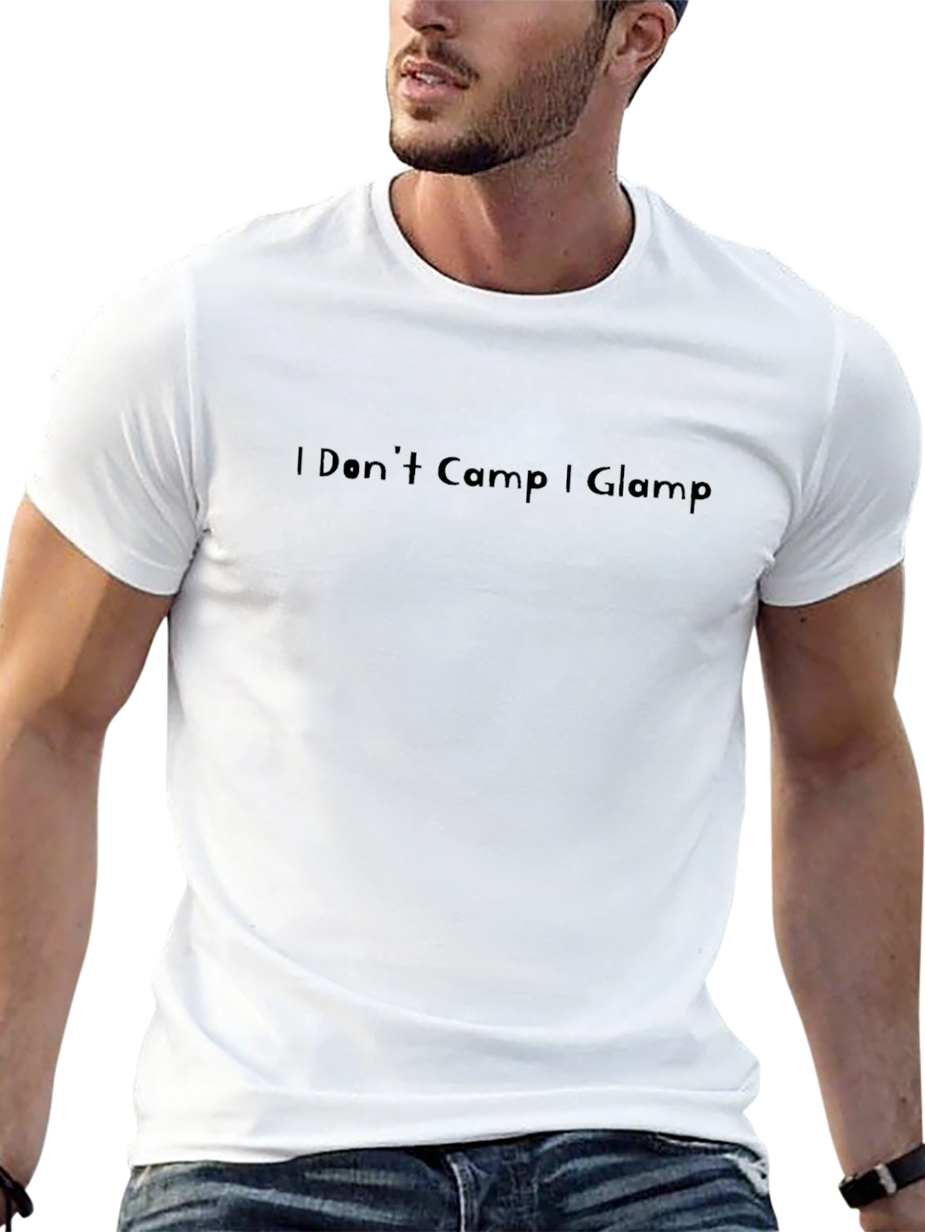I Dont Camp I Glamp T-Shirt