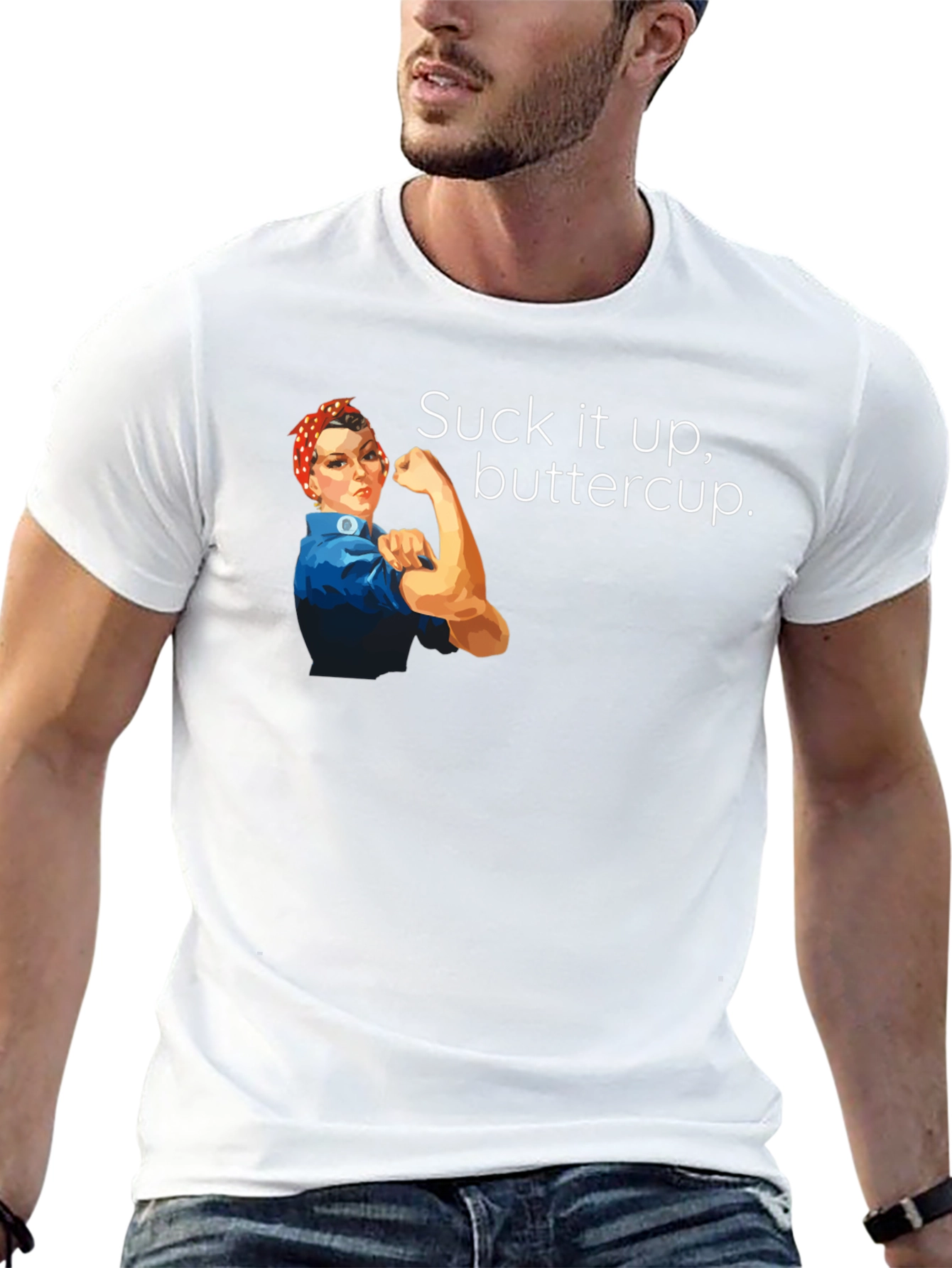Suck It Up Buttercup Graphic T-Shirt