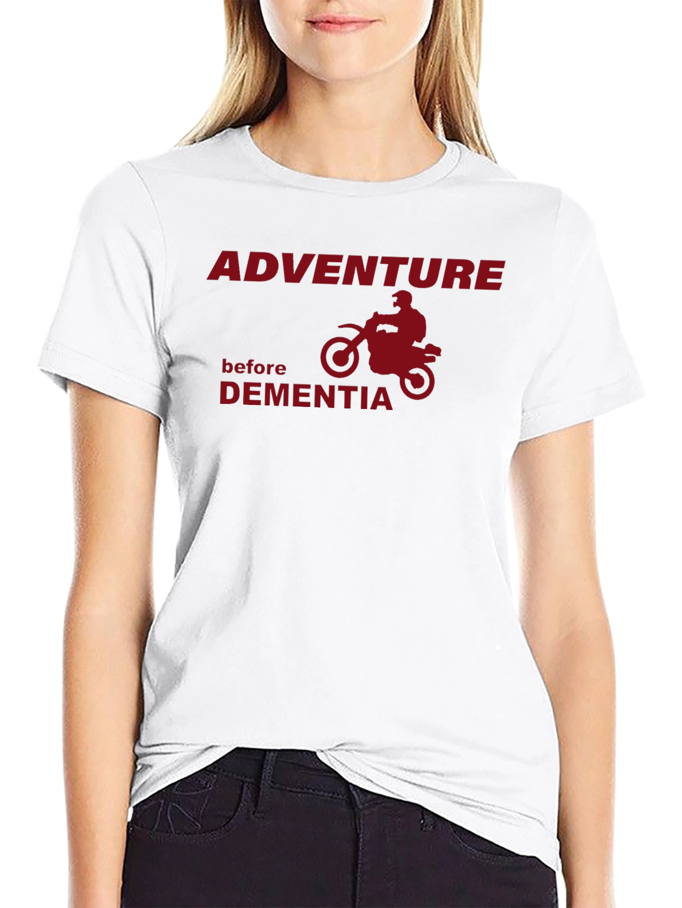 Adventure Before Dementia T-Shirt