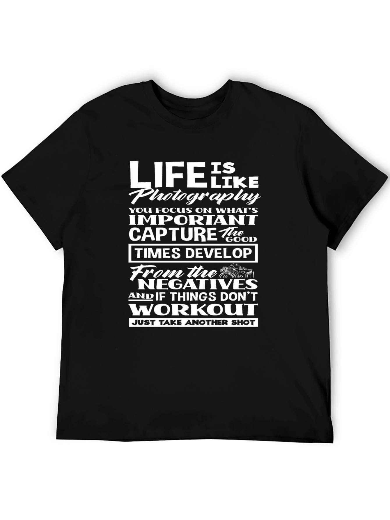 Life is Like Photography Graphic Tee