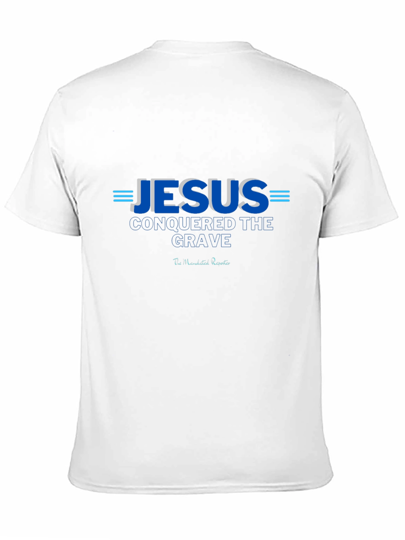 Jesus Conquered the Grave T-Shirt