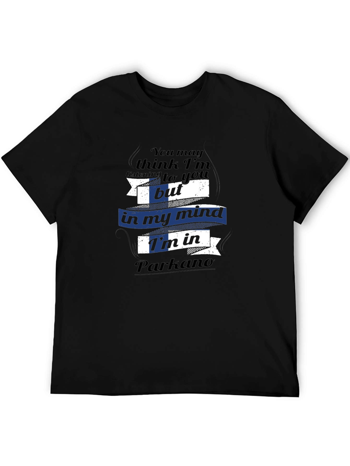 Funny Parkano T-Shirt - Minds Away!
