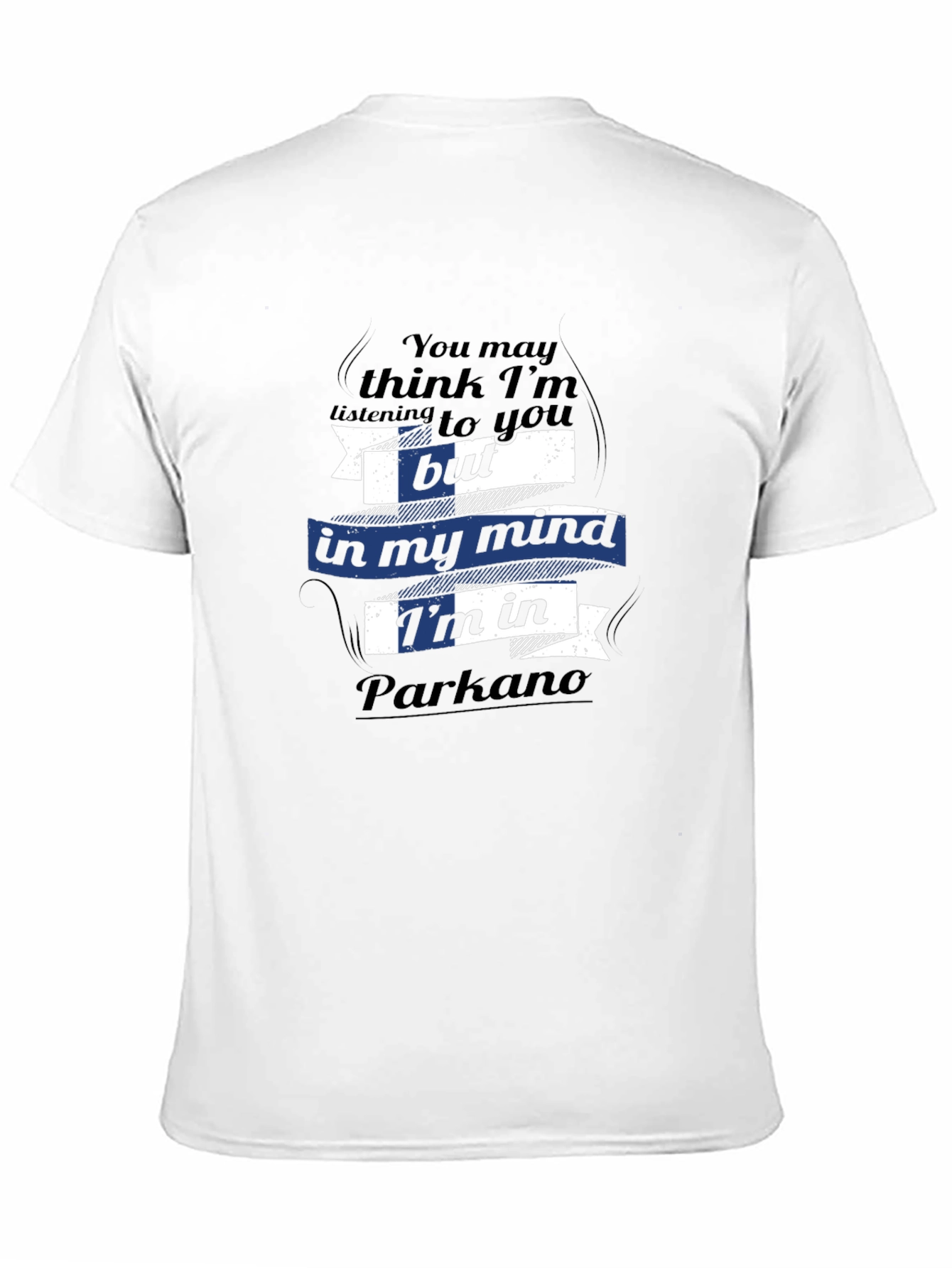 Funny Parkano T-Shirt - Minds Away!