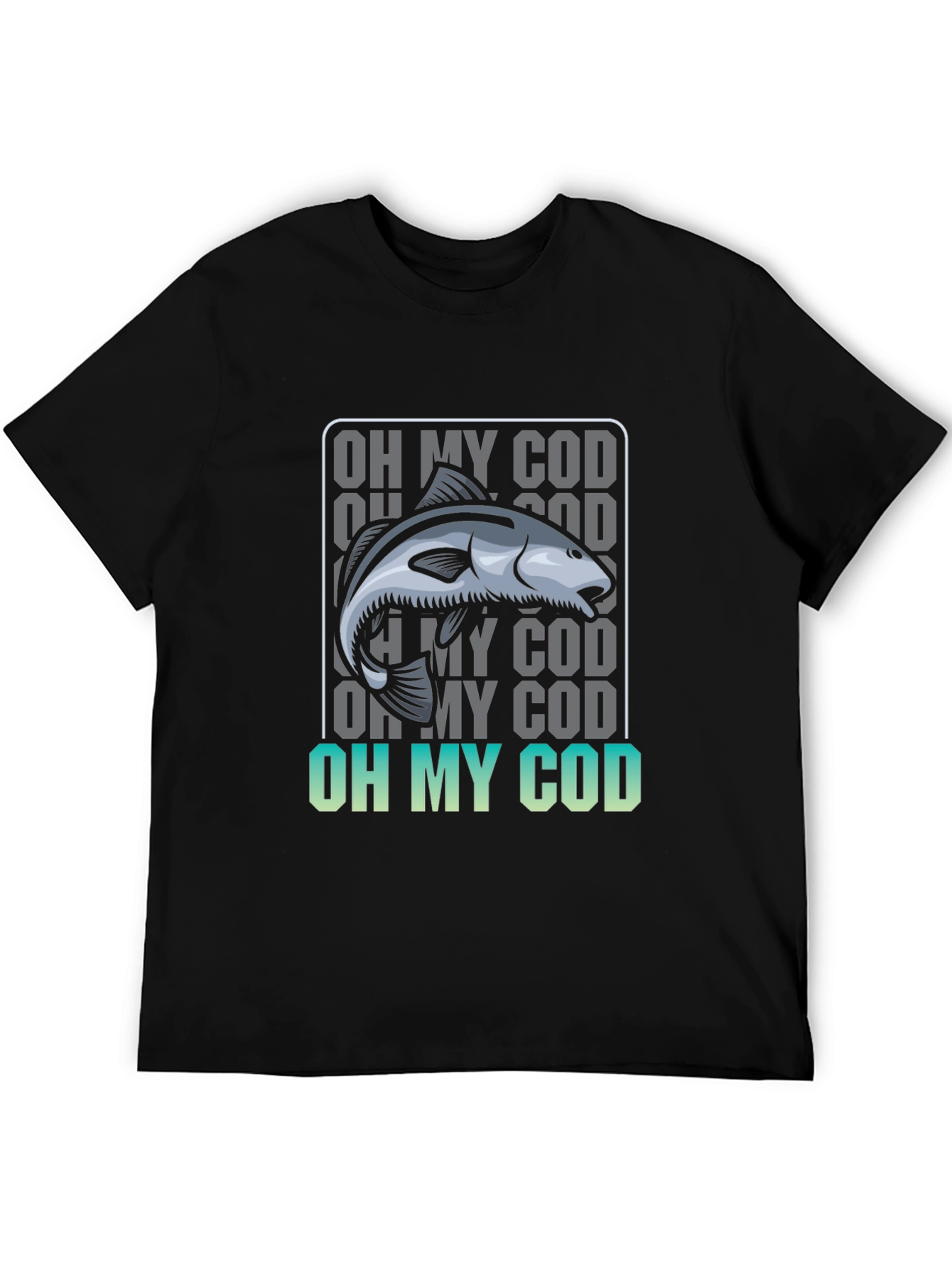 Oh My Cod Fish T-Shirt - Funny Angler Tee