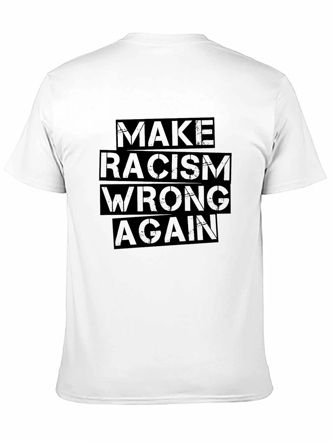 Make Racism Wrong Again Graphic T-Shirt