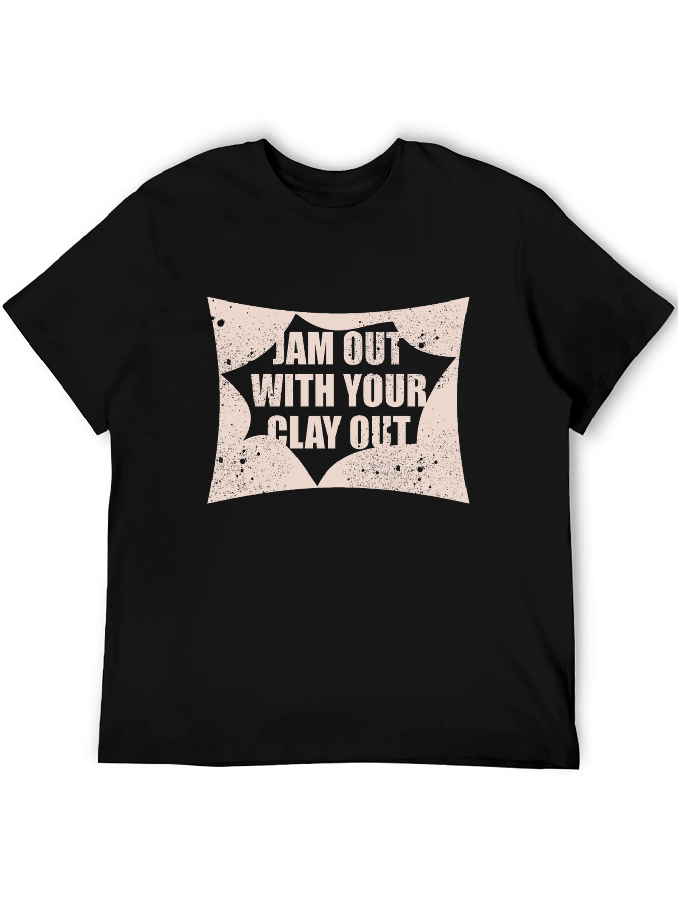 Jam Out with Your Clay Out Graphic Tee