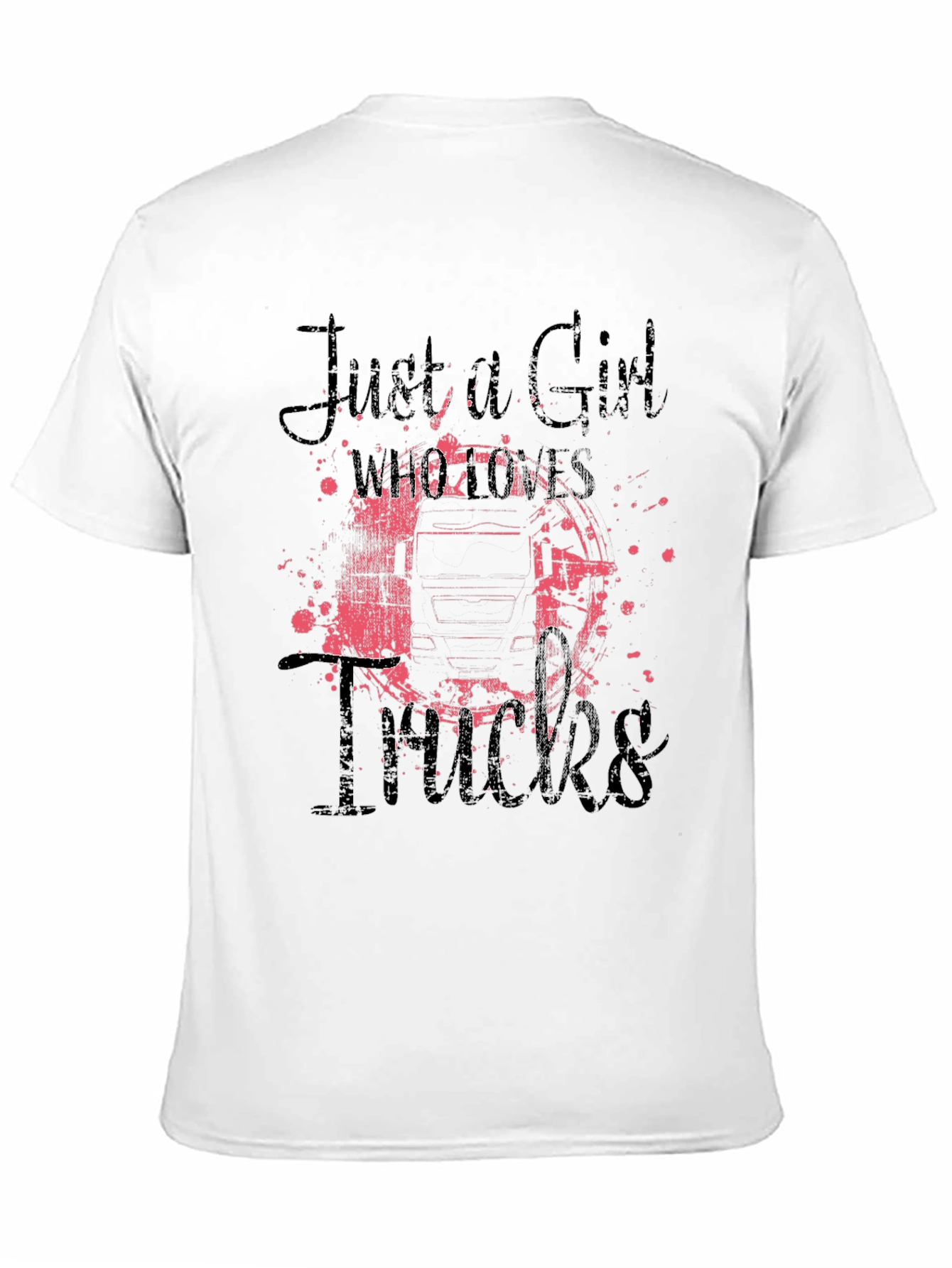 Just A Girl Who Loves Trucks Graphic Tee
