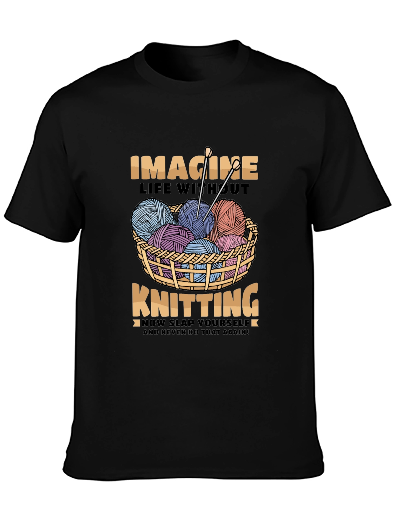 Knitting Lover Tee - Imagine Life Without It