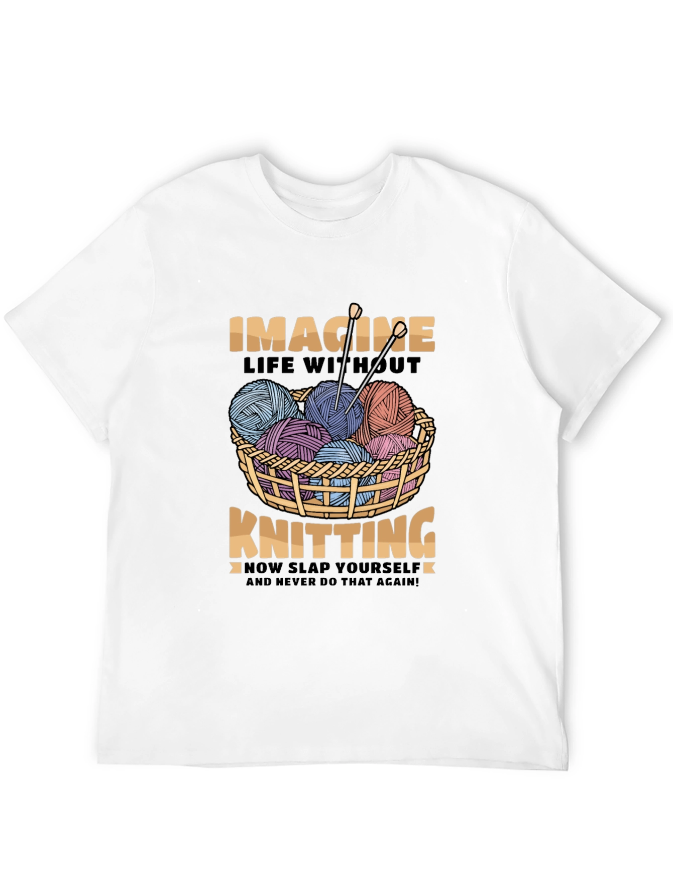 Knitting Lover Tee - Imagine Life Without It