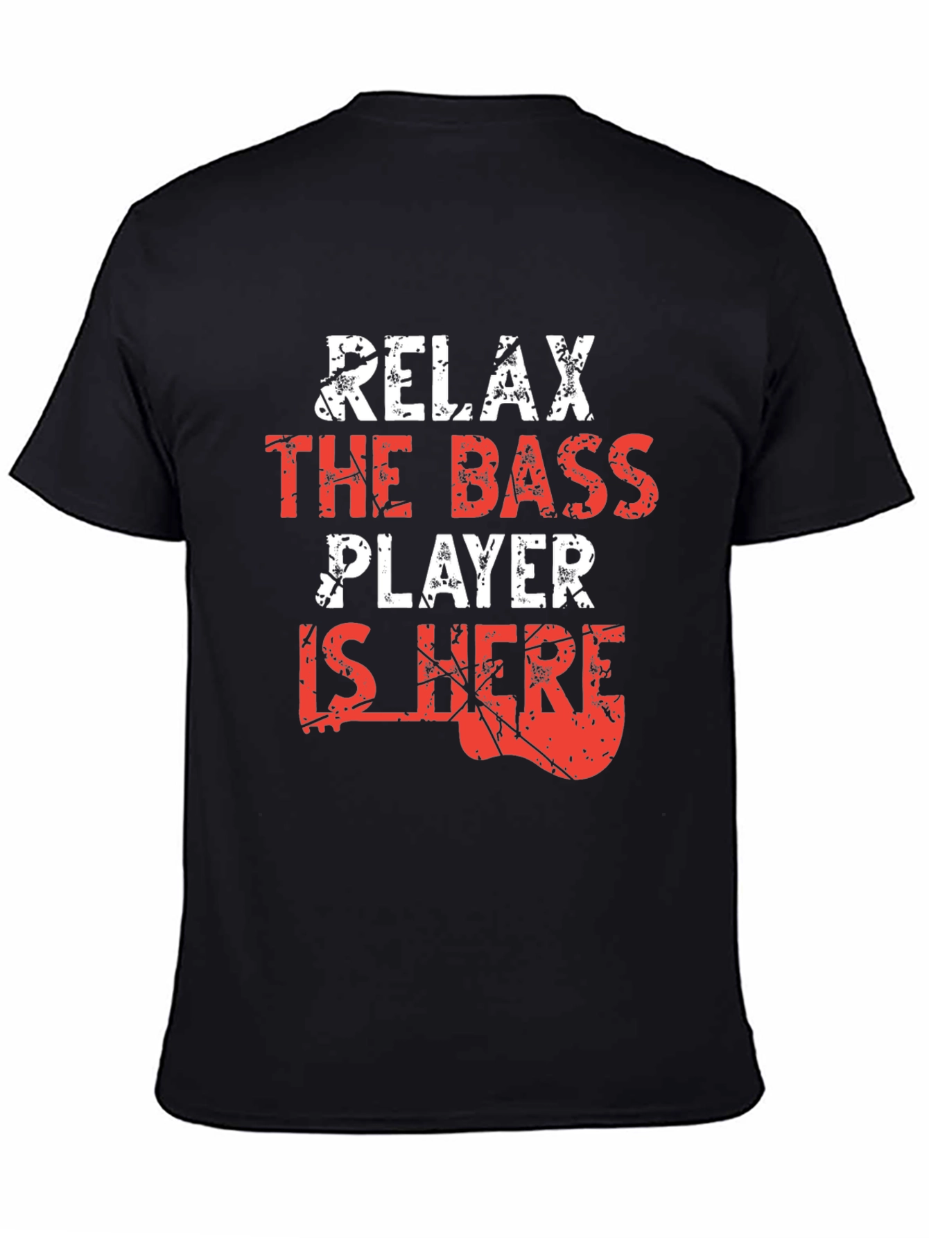 Relax Bass Player Here Novelty Graphic Tee
