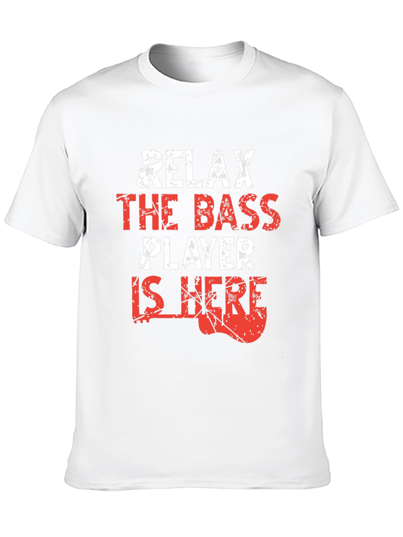 Relax Bass Player Here Novelty Graphic Tee