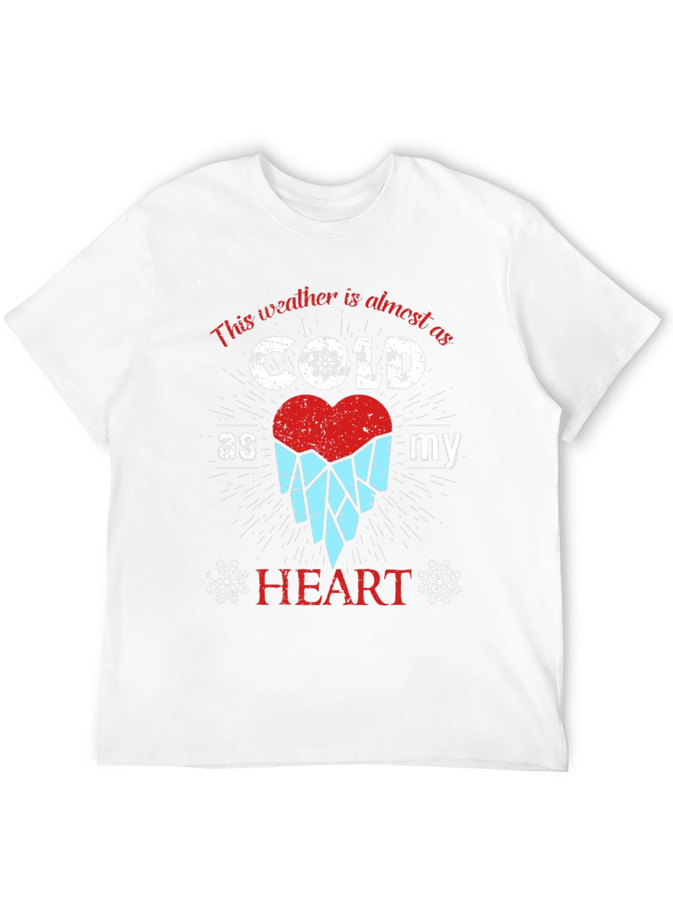 Cold Heart Weather T-Shirt