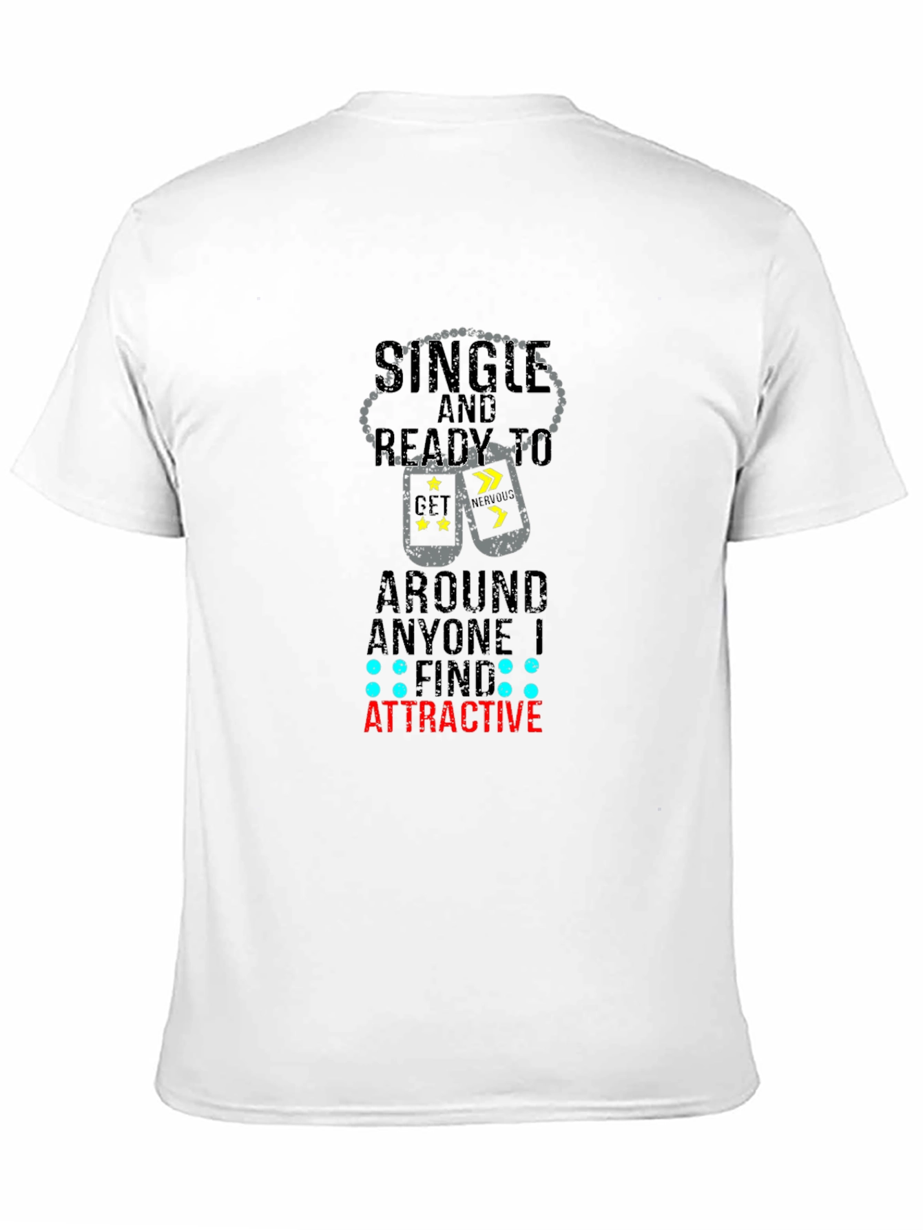 Single and Ready Graphic Tee