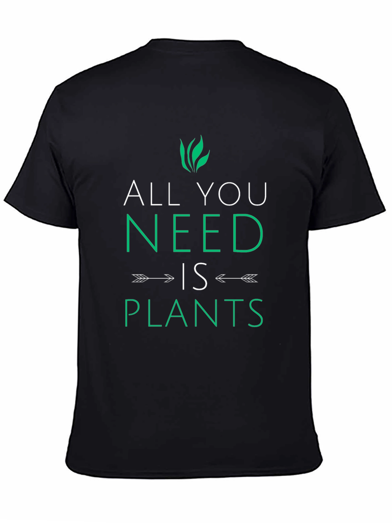 All You Need is Plants Graphic Tee