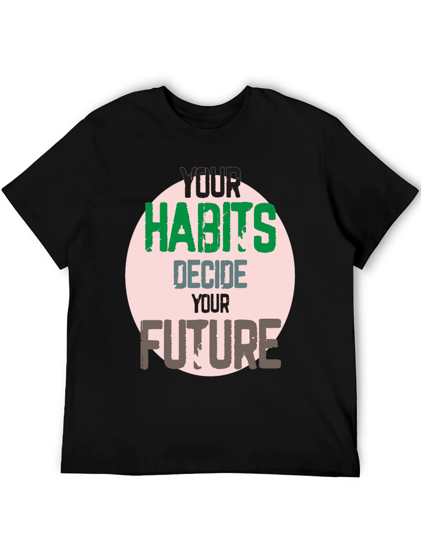 Habits Decide Future Graphic Tee - Black
