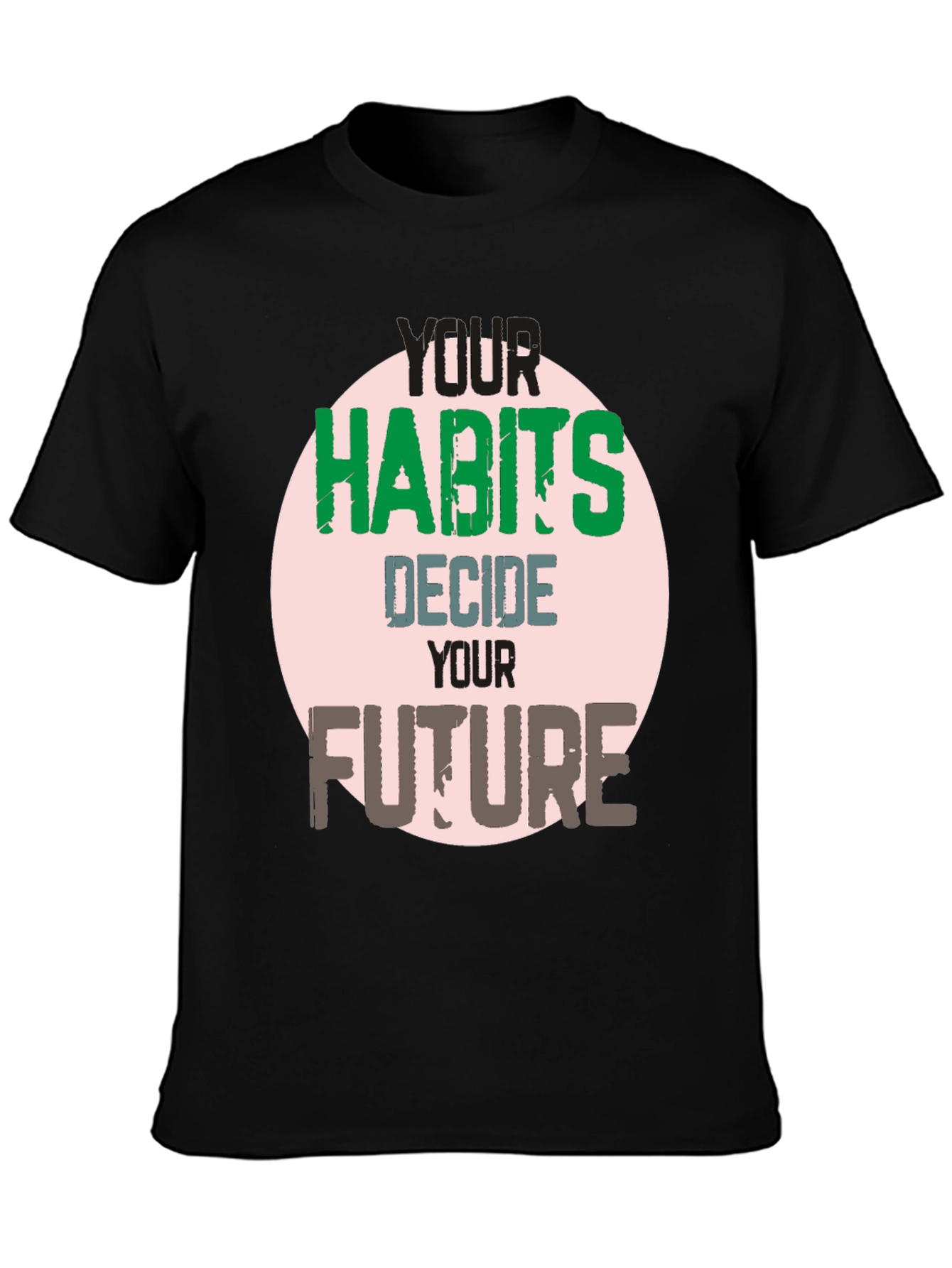 Habits Decide Future Graphic Tee - Black