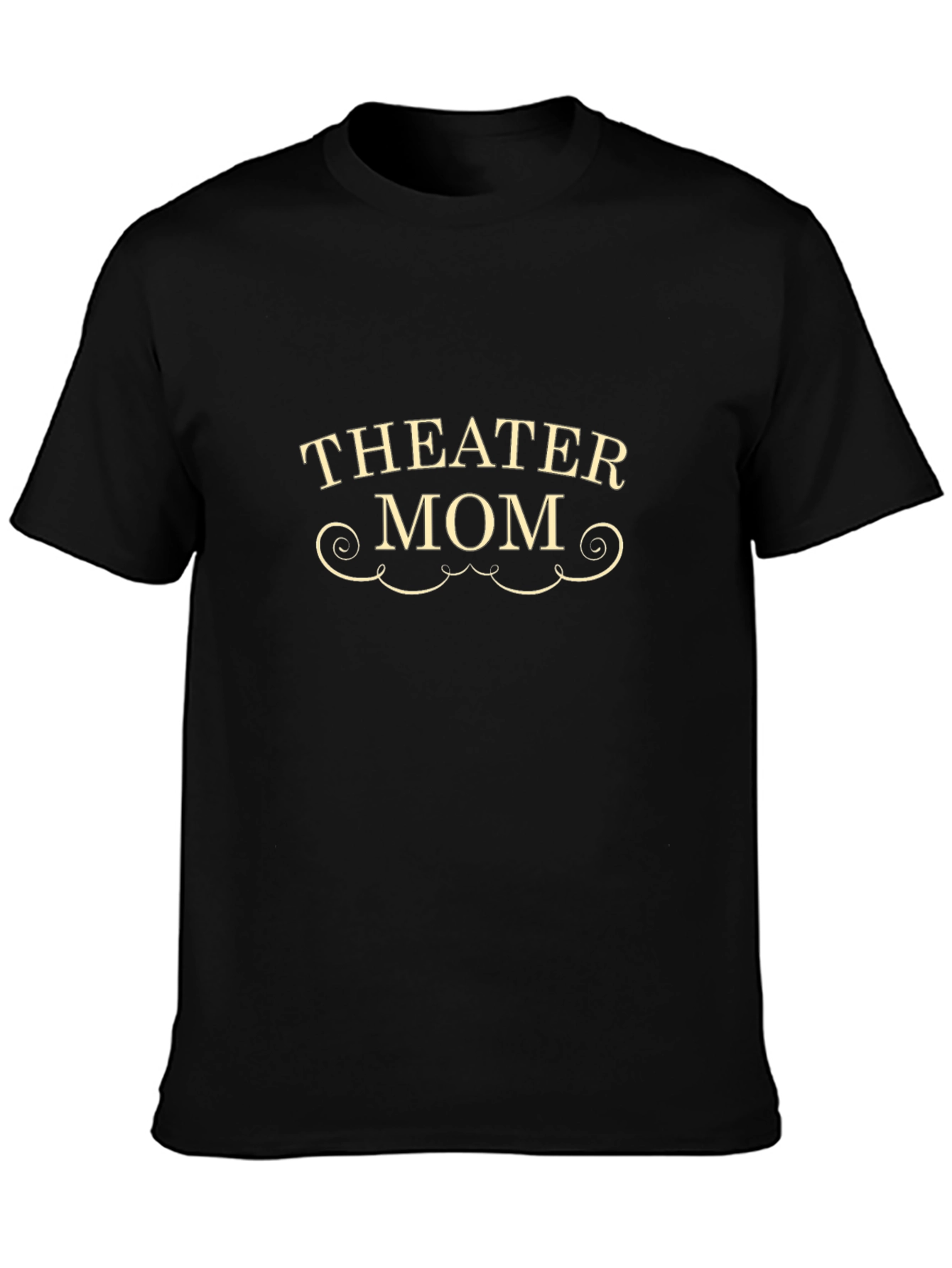Theater Mom Black T-Shirt