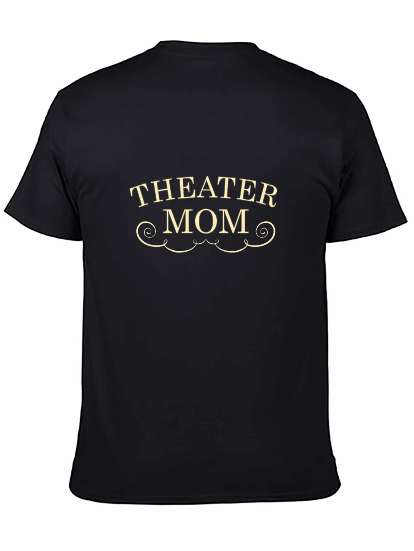 Theater Mom Black T-Shirt