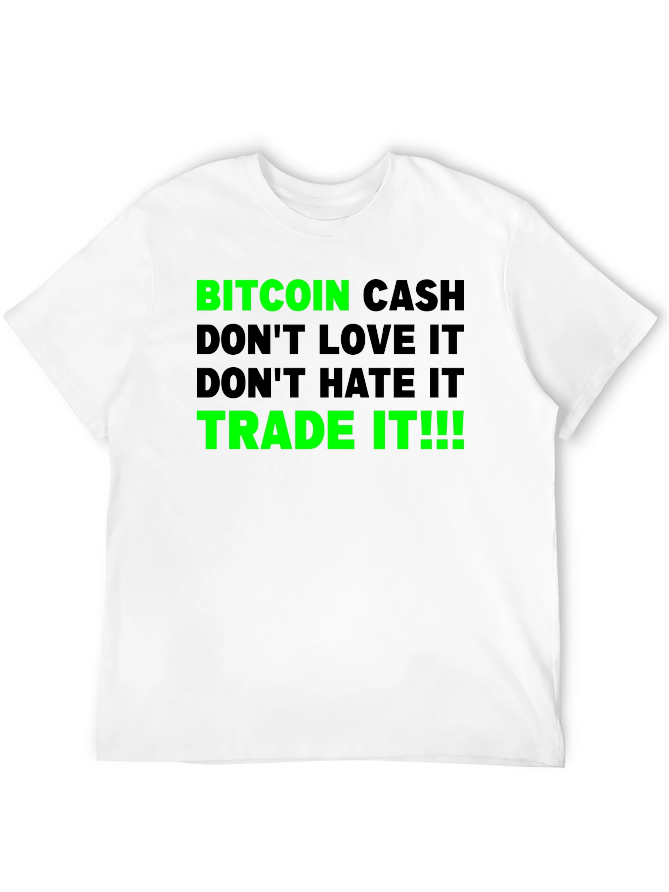 Bitcoin Cash Trade It Graphic Tee