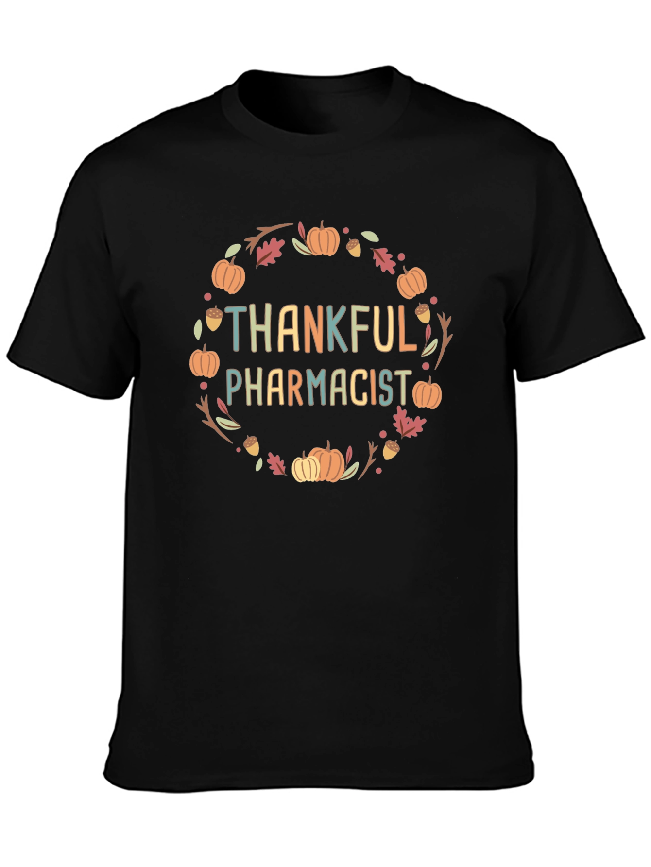Thankful Pharmacist Fall T-Shirt