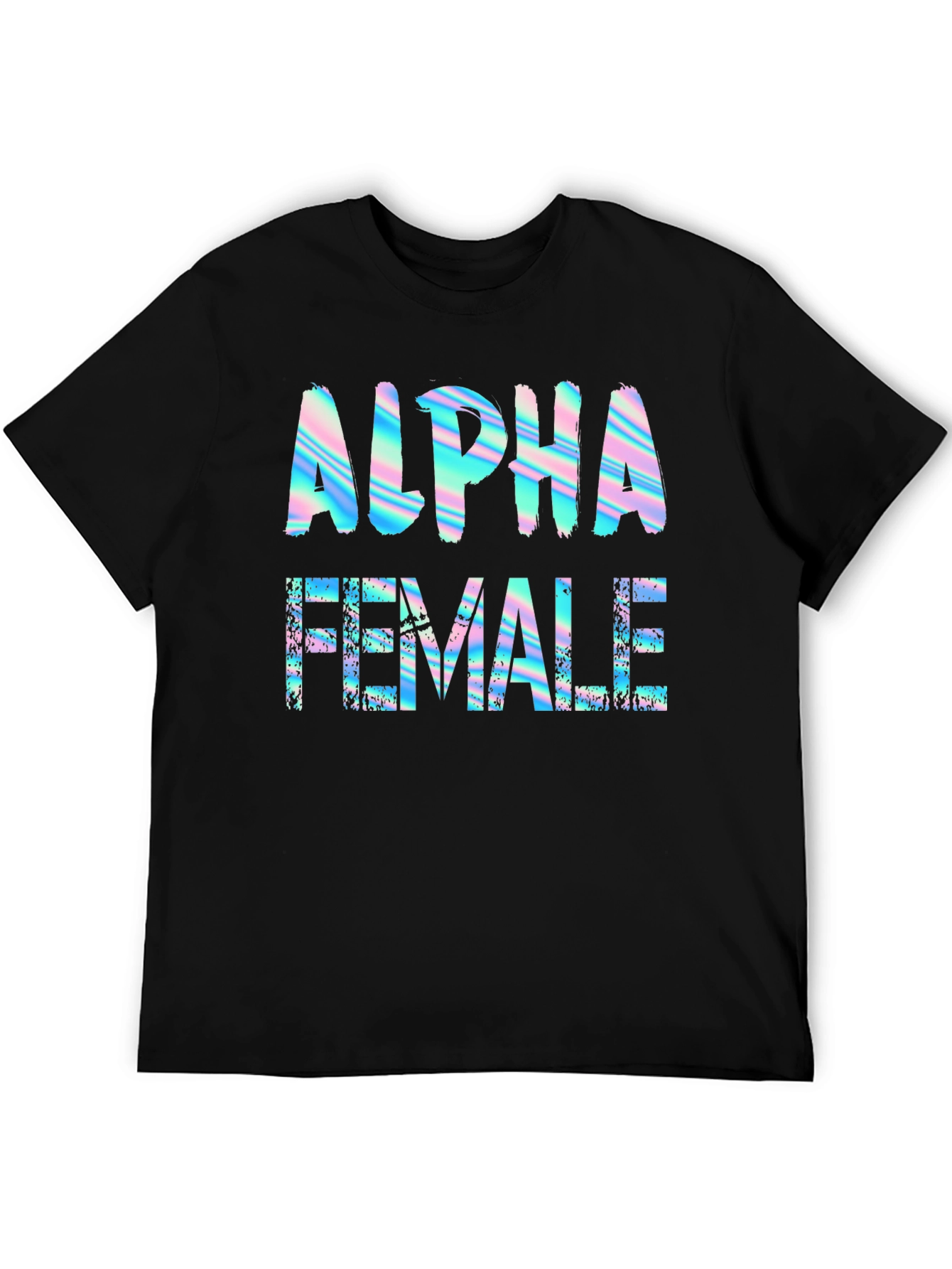 Alpha Female Graphic Print T-Shirt