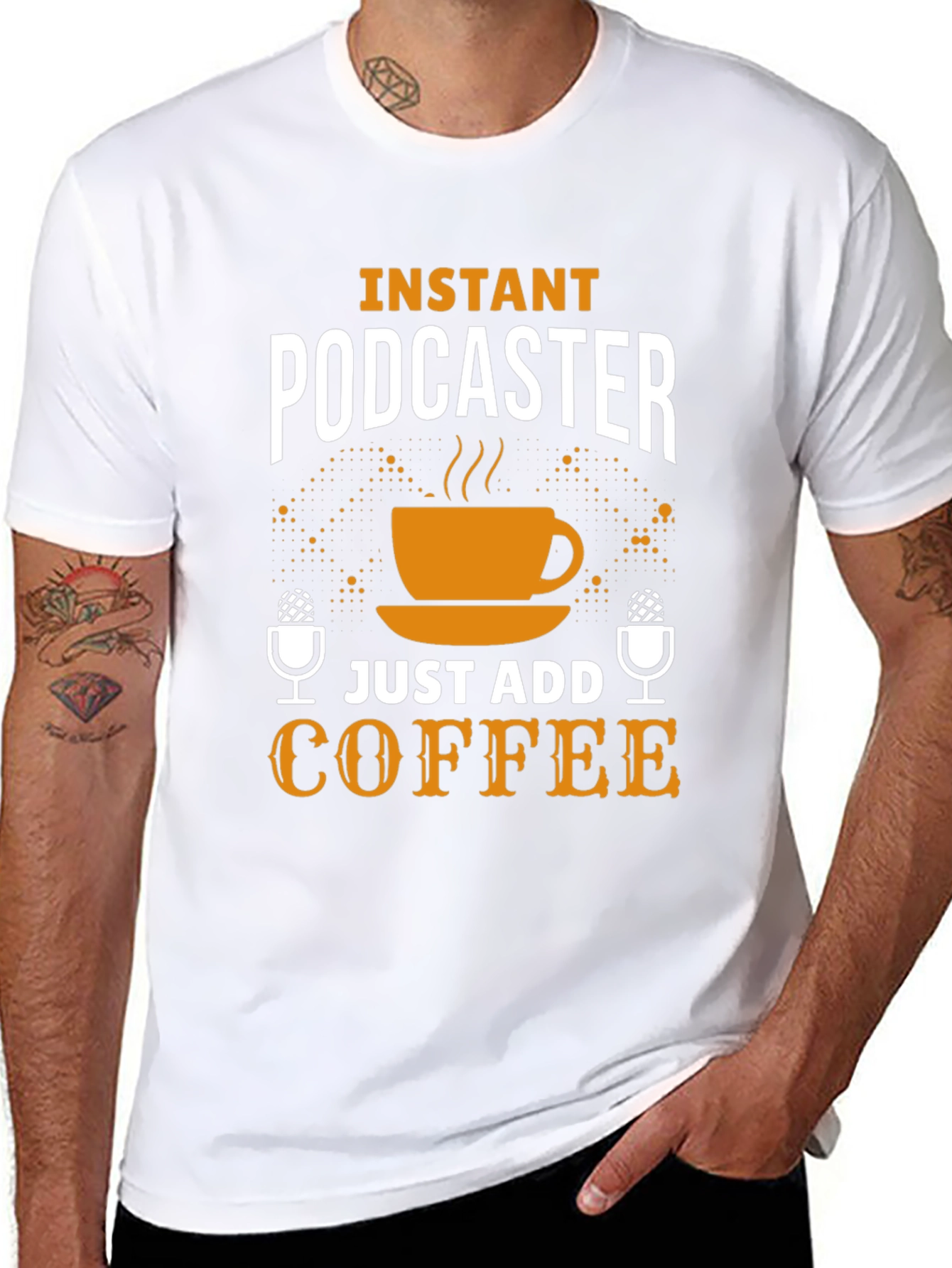 Instant Podcaster Just Add Coffee T-Shirt