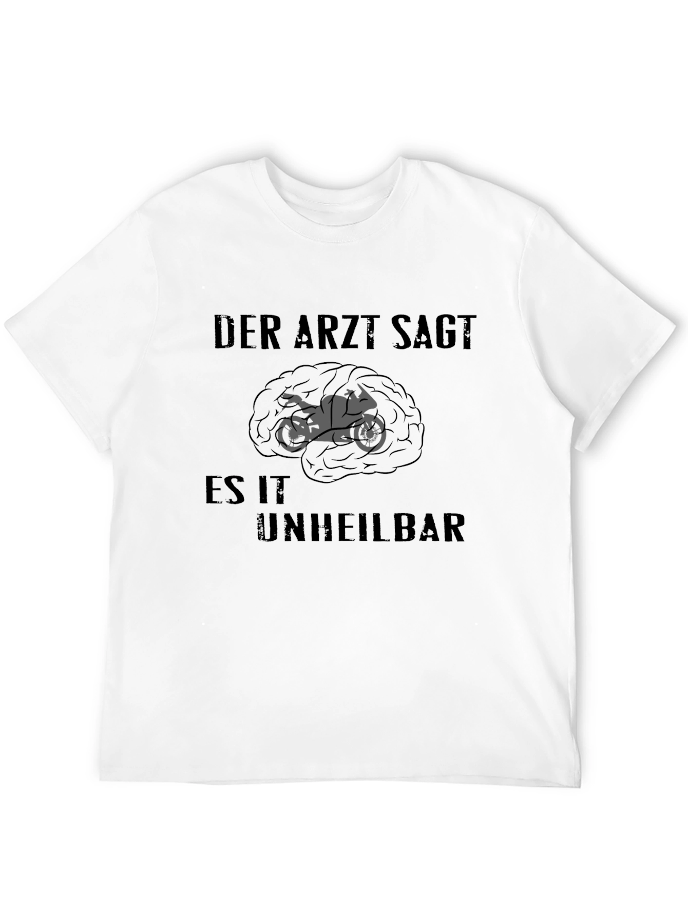 Der Arzt Sagt T-Shirt - Motorcycle Brain Graphic