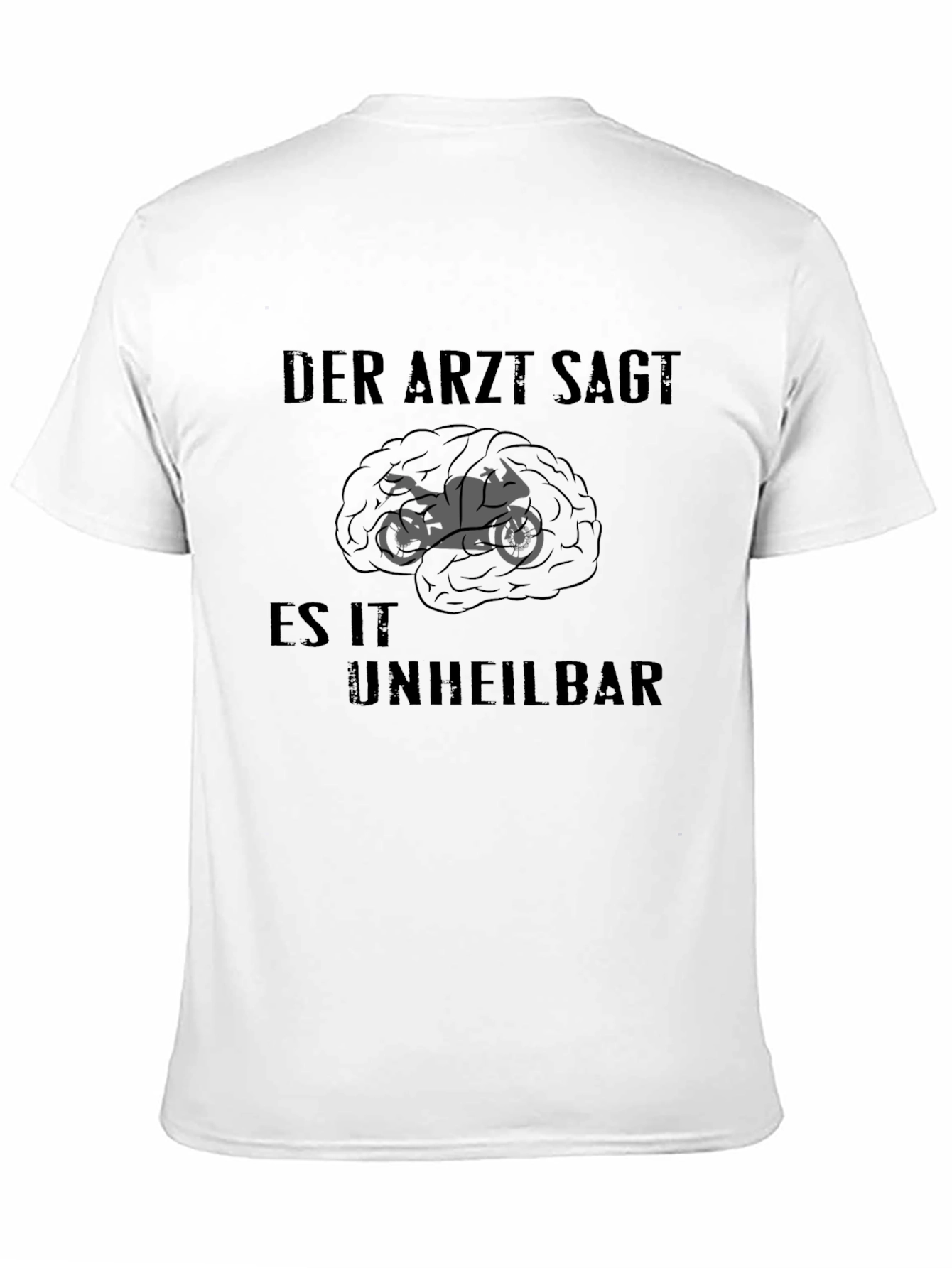 Der Arzt Sagt T-Shirt - Motorcycle Brain Graphic