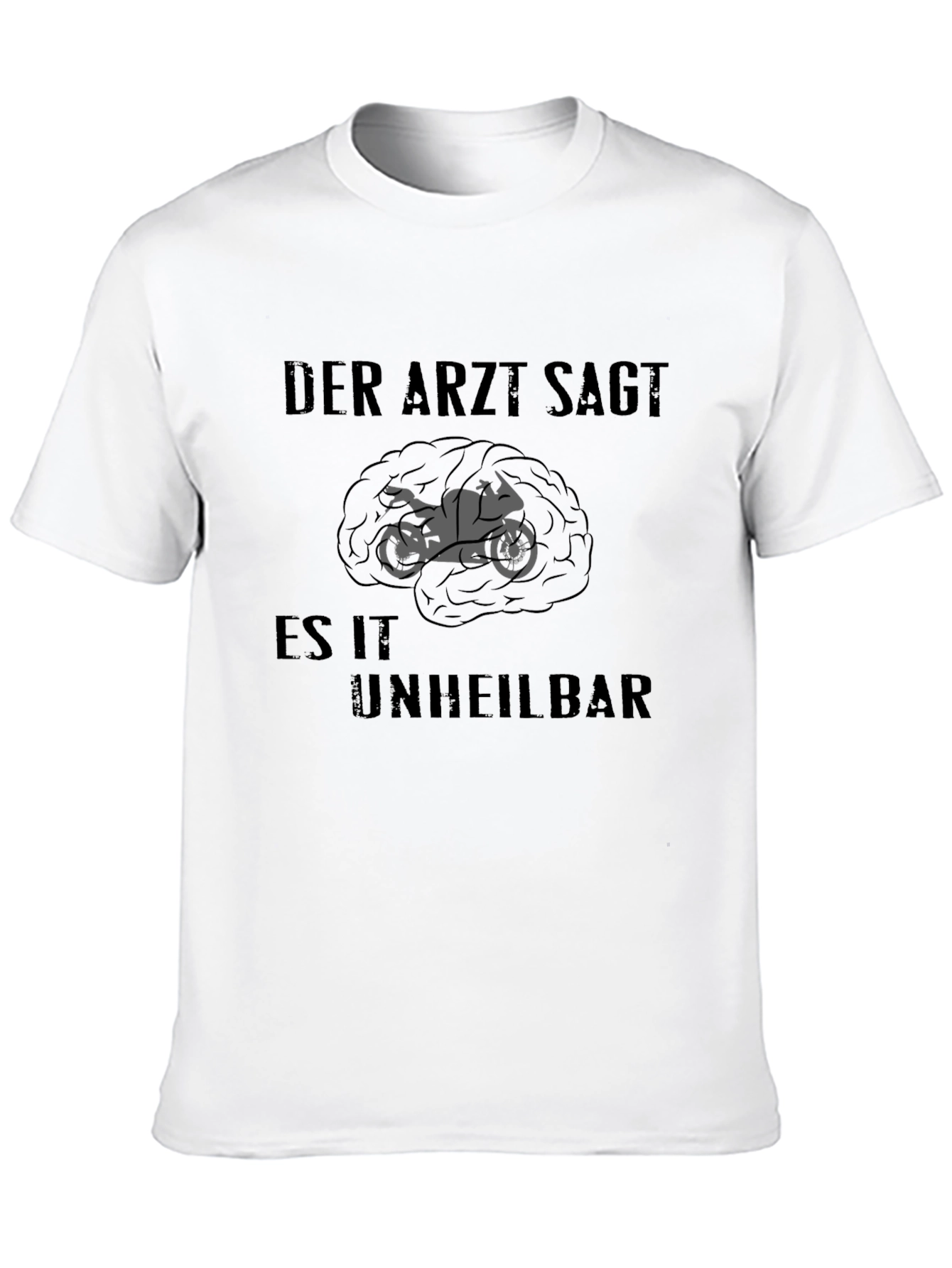 Der Arzt Sagt T-Shirt - Motorcycle Brain Graphic