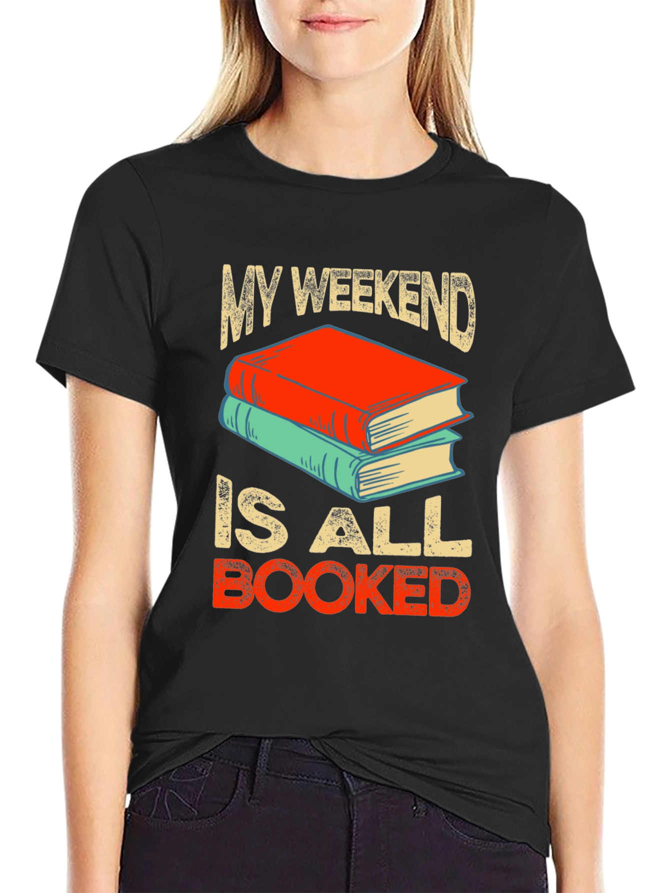 My Weekend is All Booked T-Shirt
