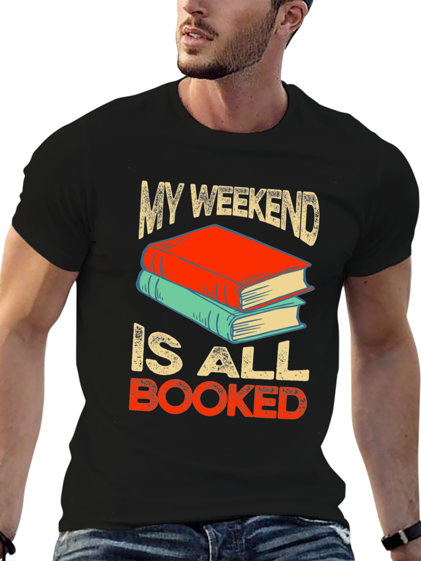 My Weekend is All Booked T-Shirt