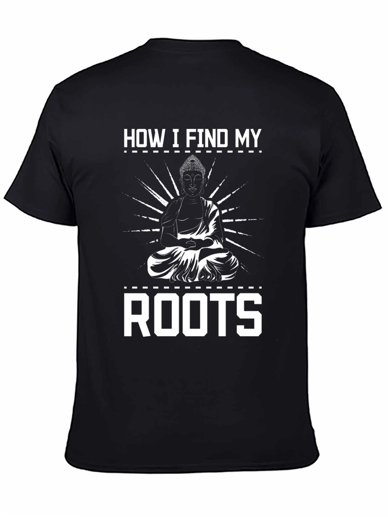 Find My Roots Buddha T-Shirt