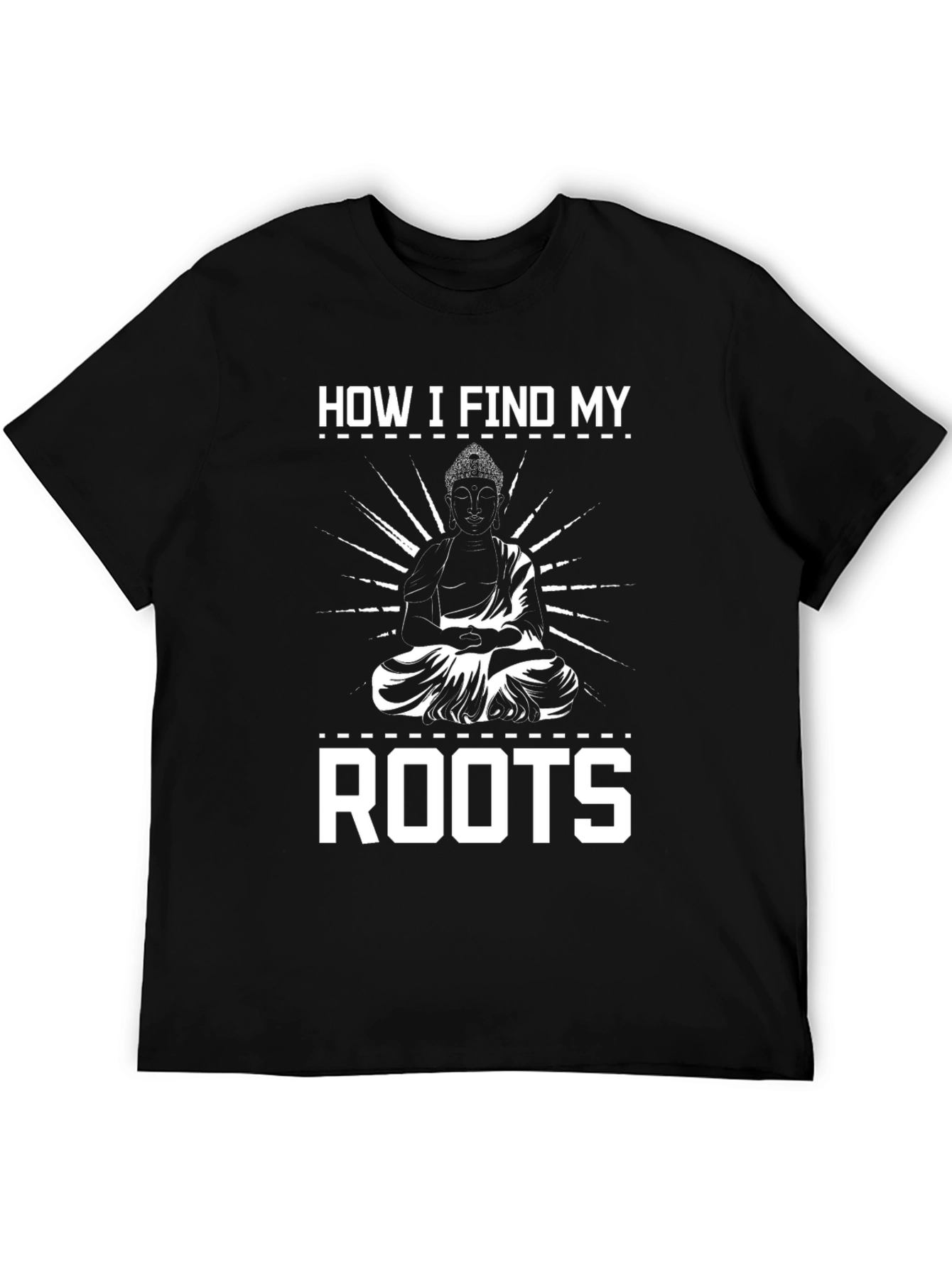 Find My Roots Buddha T-Shirt