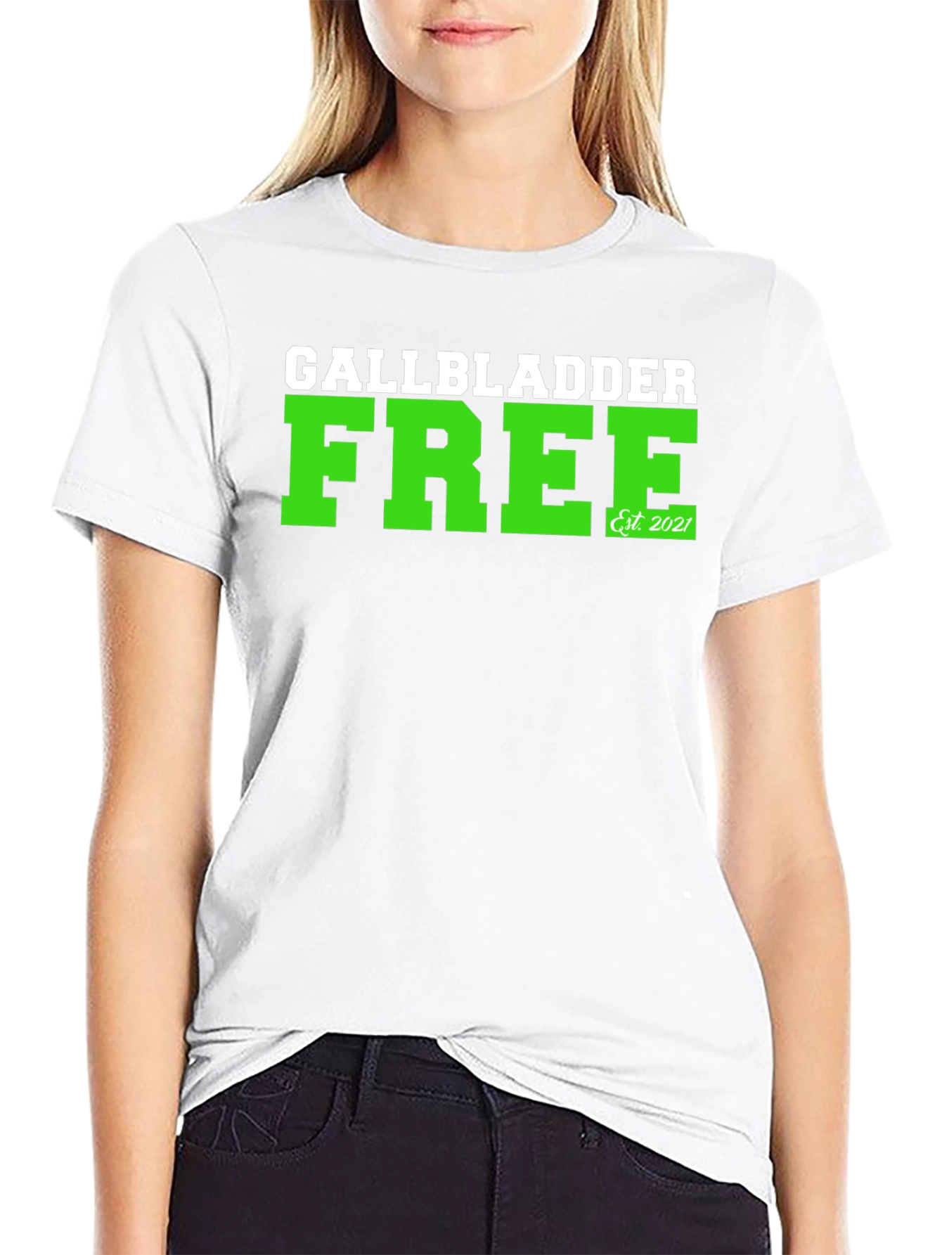 Gallbladder Free Est 2021 T-Shirt
