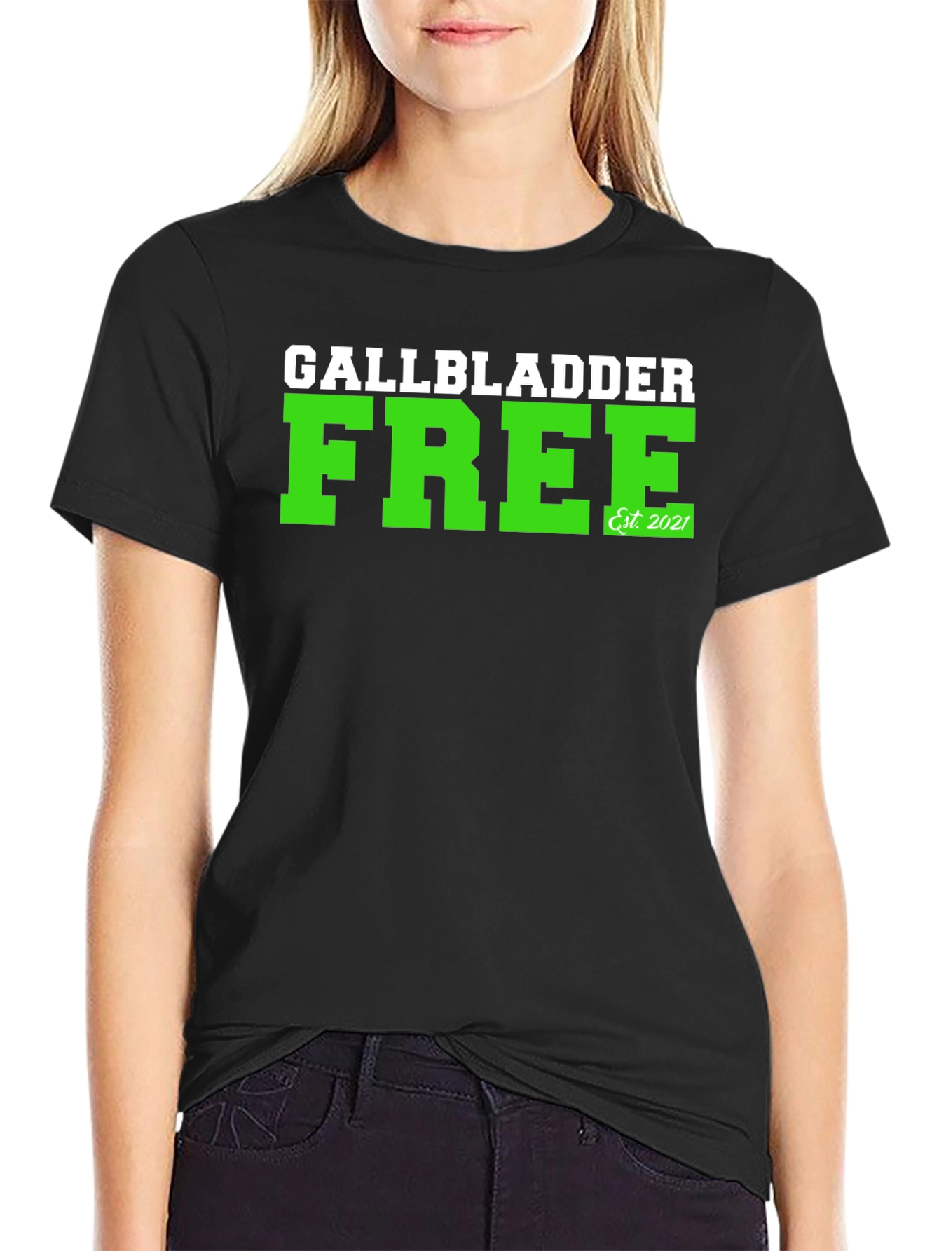 Gallbladder Free Est 2021 T-Shirt