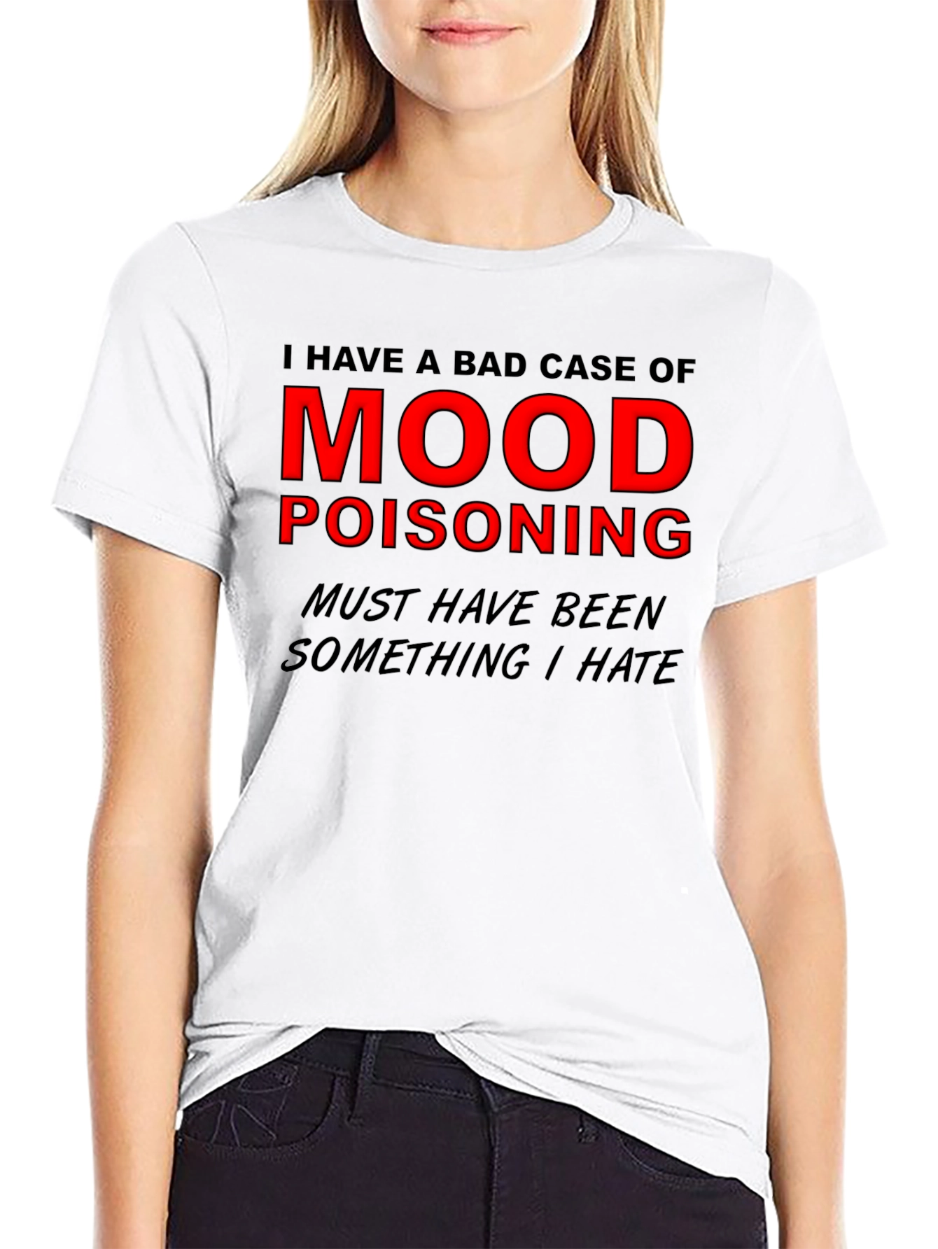 Mood Poisoning Graphic Tee - Black Humor T-Shirt