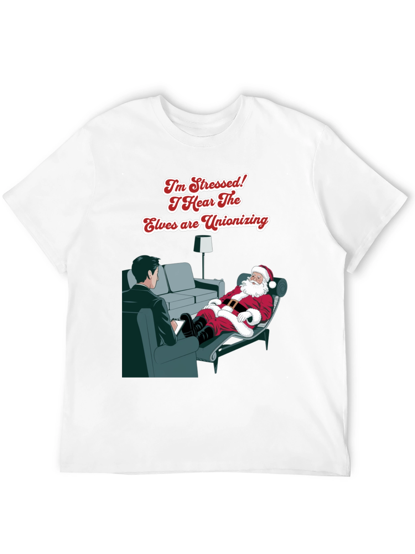 Stressed Santa T-Shirt: Elf Unionization Humor