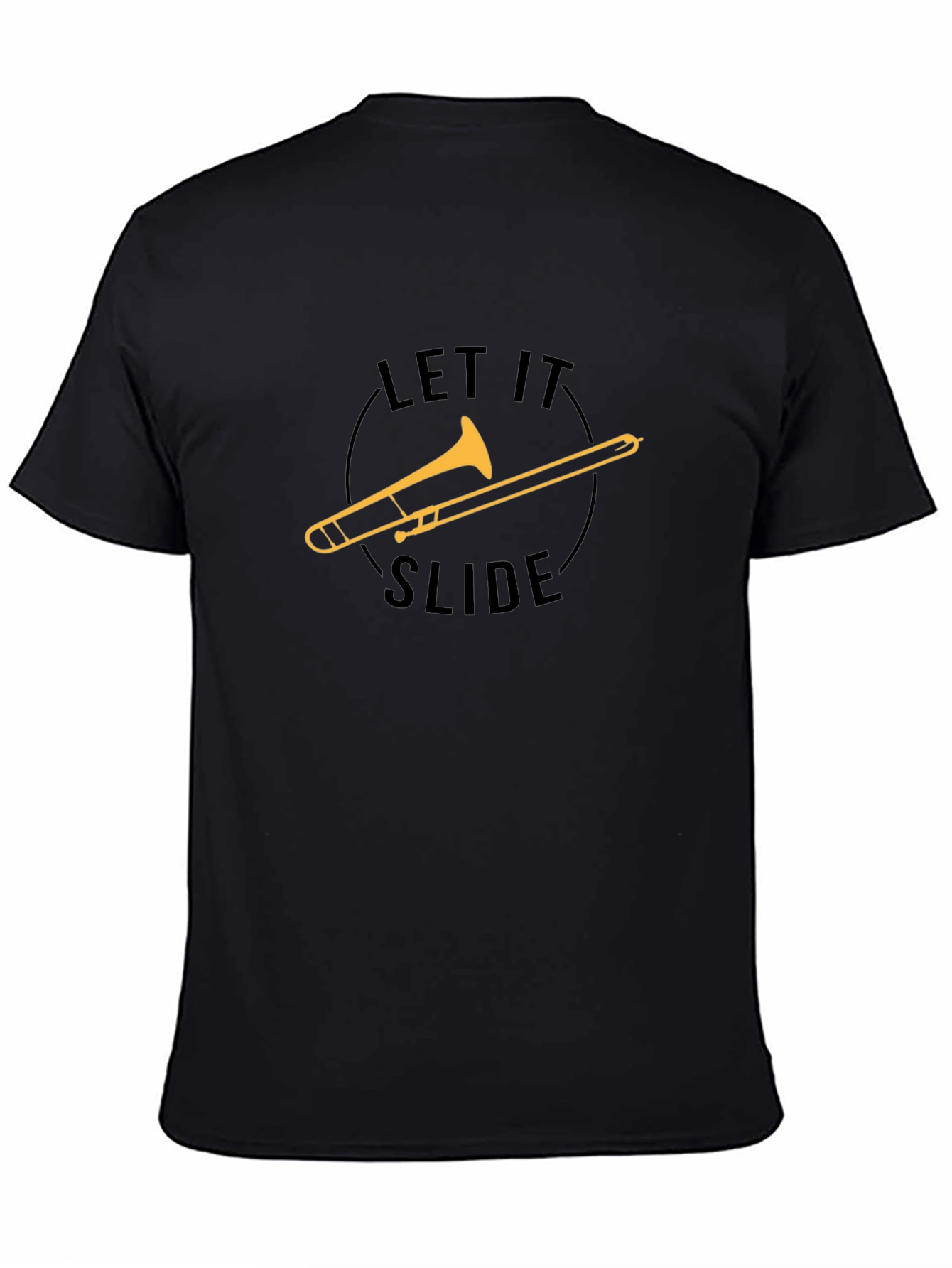 Let It Slide Trombone T-Shirt - Musician Tee