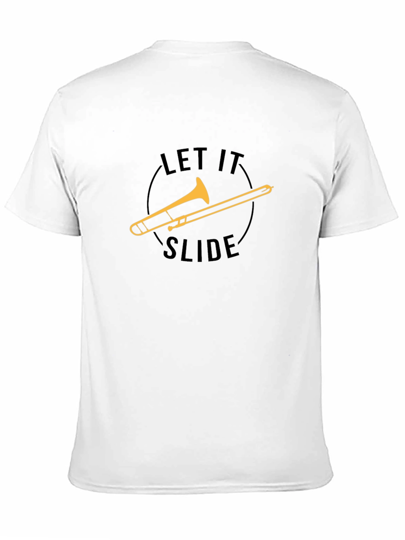 Let It Slide Trombone T-Shirt - Musician Tee