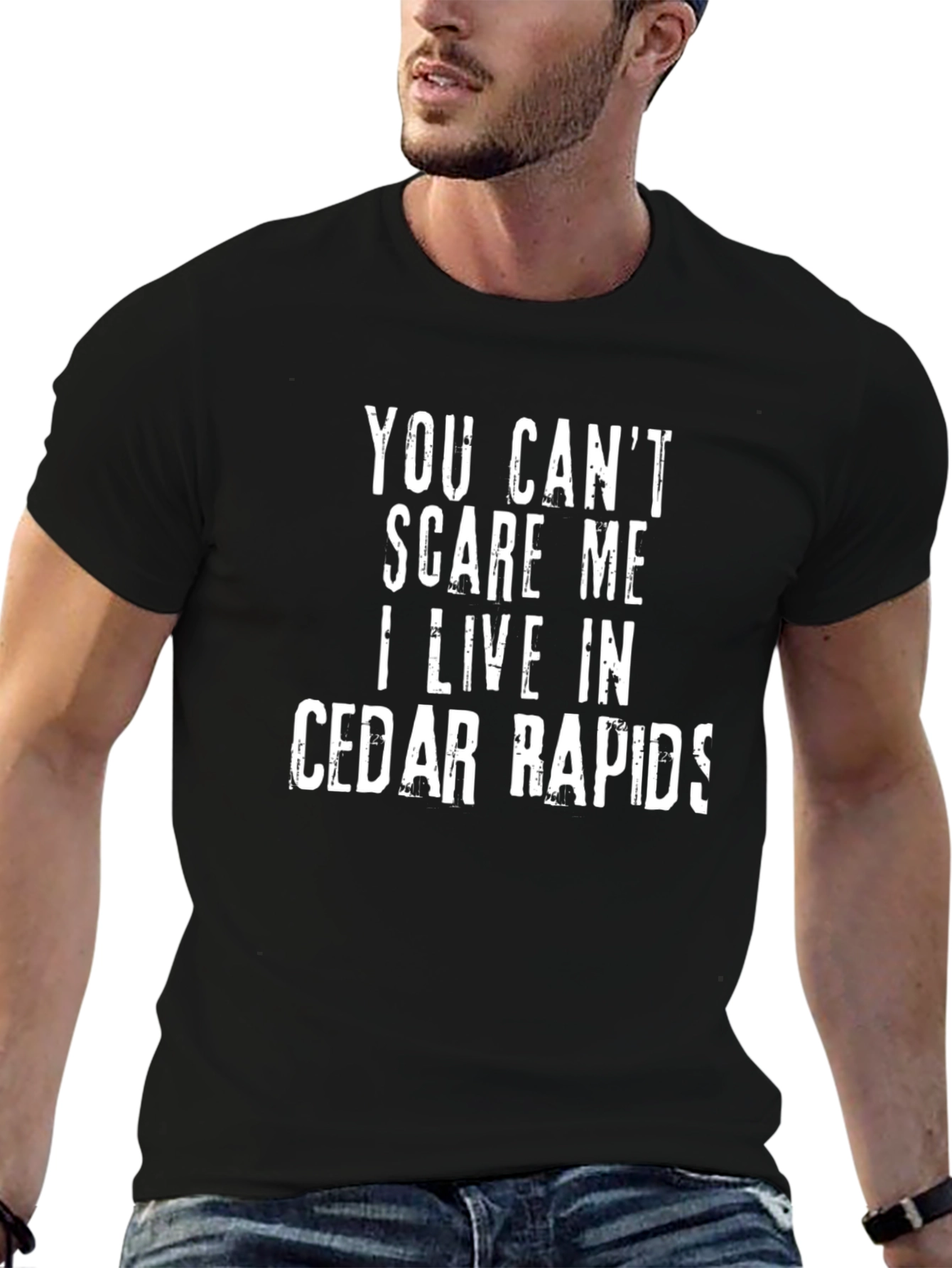 Cedar Rapids T-Shirt - You Cant Scare Me