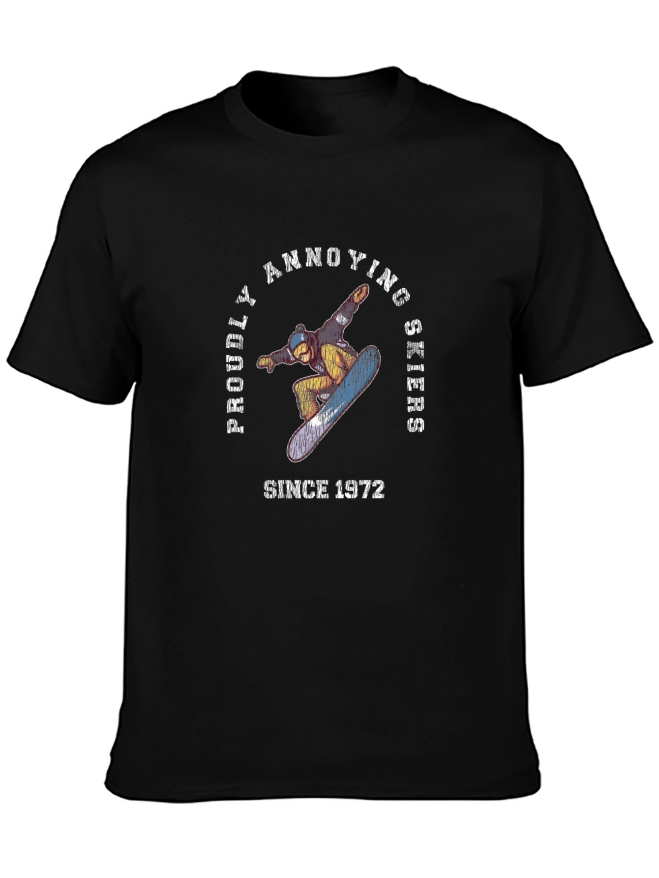 Proudly Annoying Skiers Graphic T-Shirt