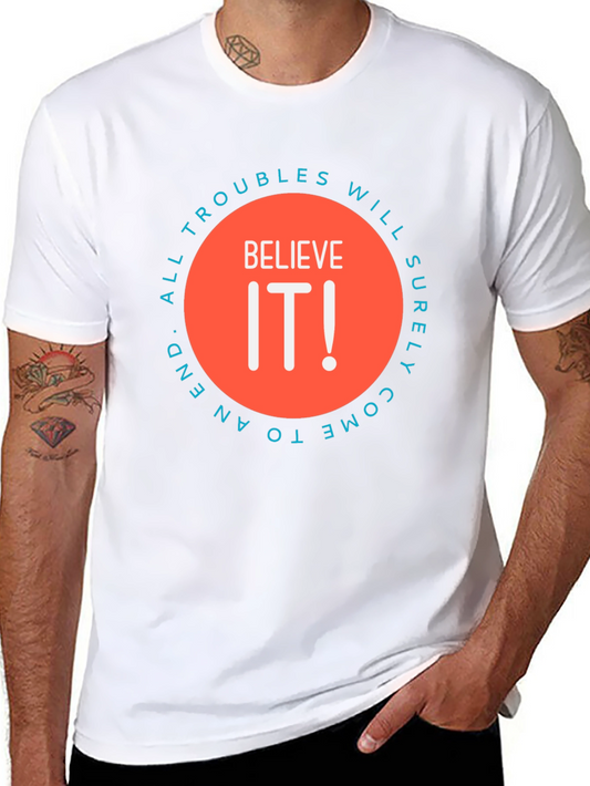 Believe It! Graphic Print Crew Neck T-Shirt