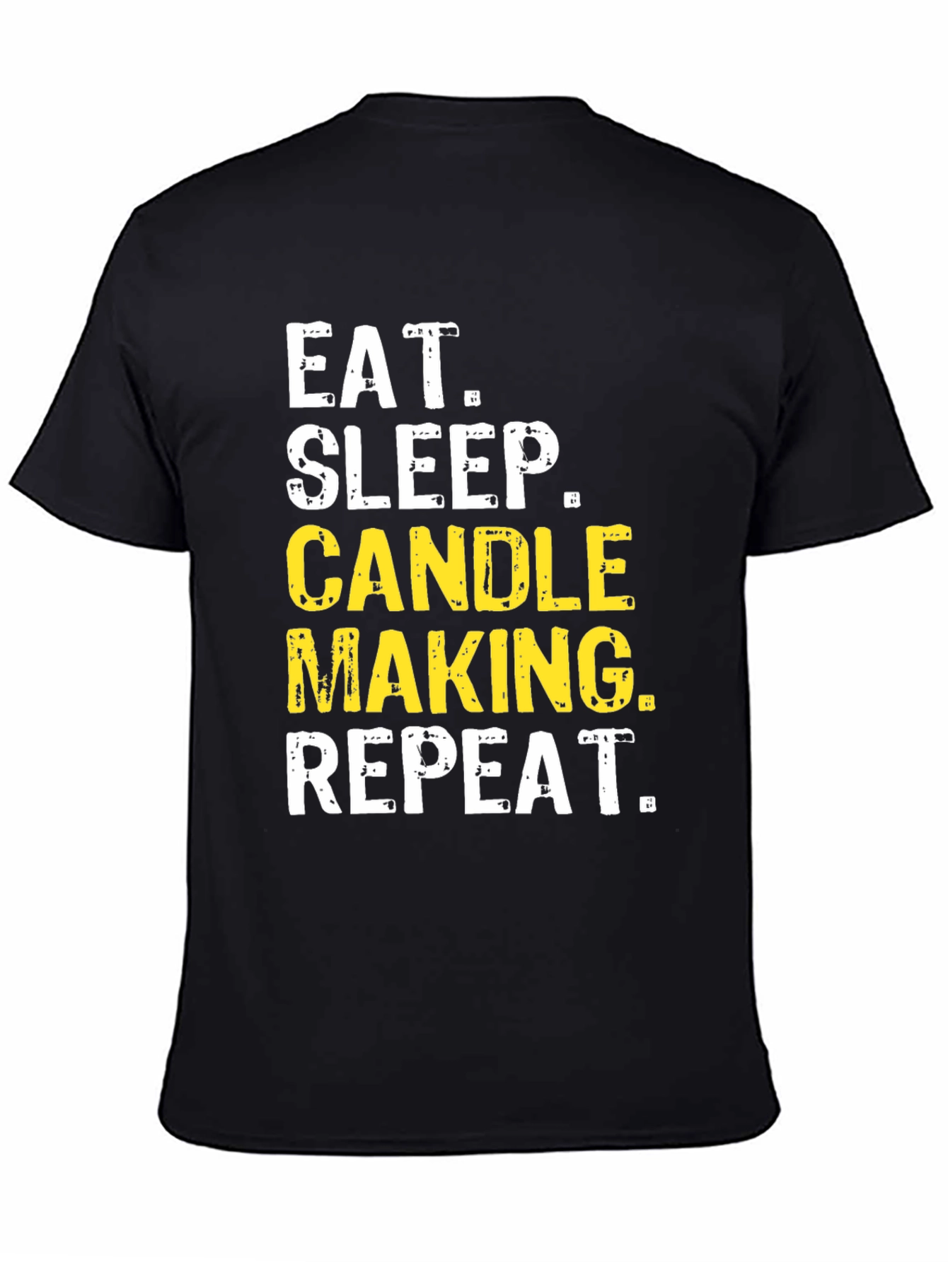 Eat Sleep Candle Making Repeat Black T-Shirt