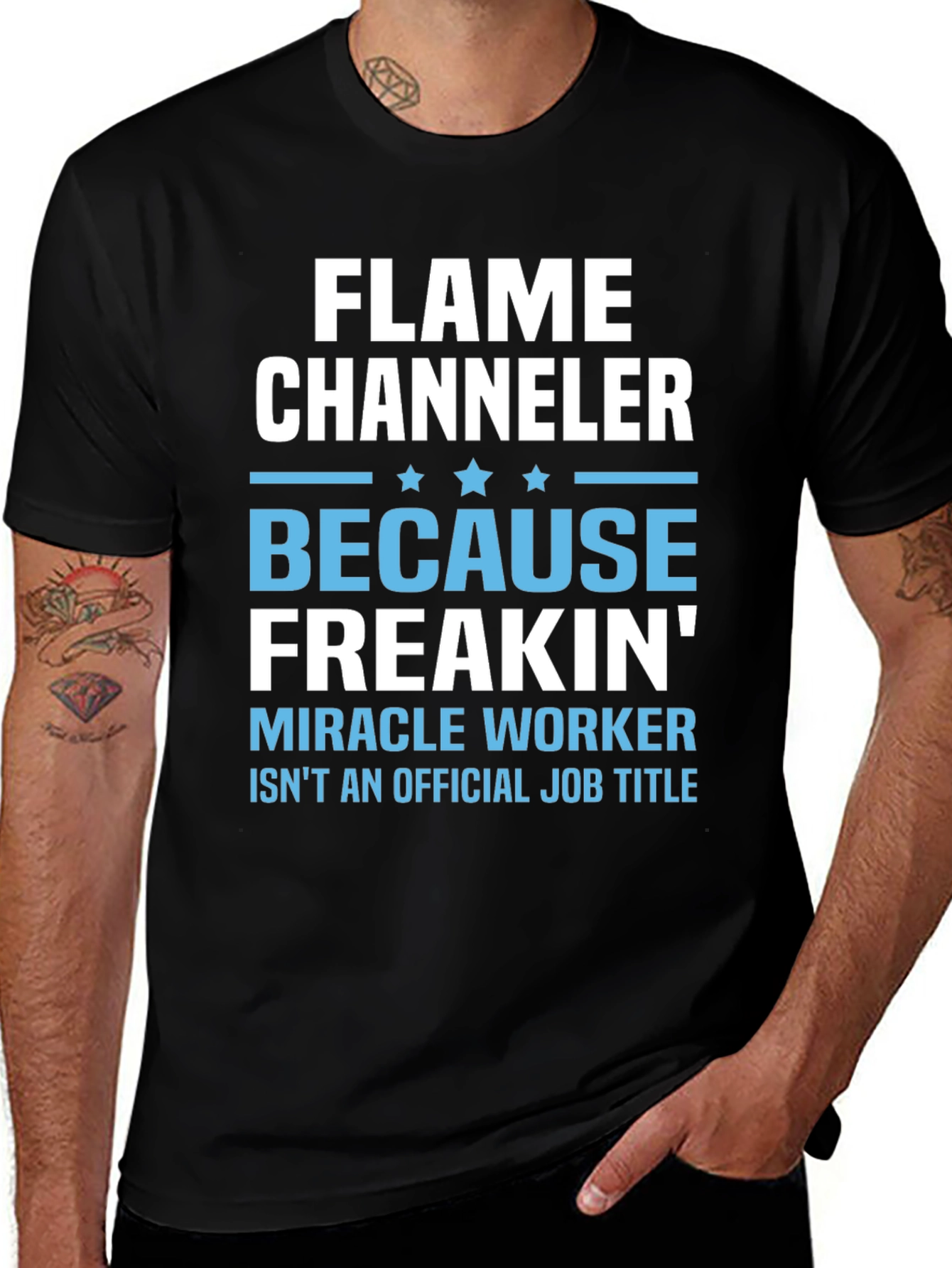 Flame Channeler T-Shirt - Miracle Worker Humor