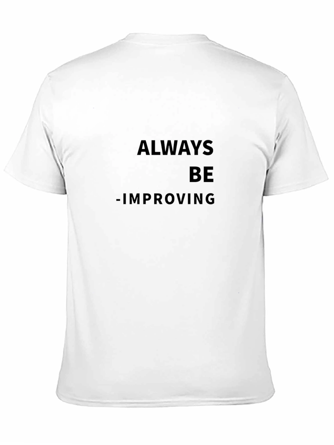 Always Be Improving Black T-Shirt