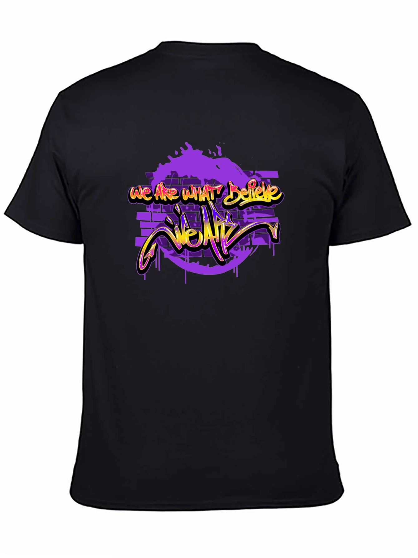 Urban Style Graphic T-Shirt: We Are What We Are