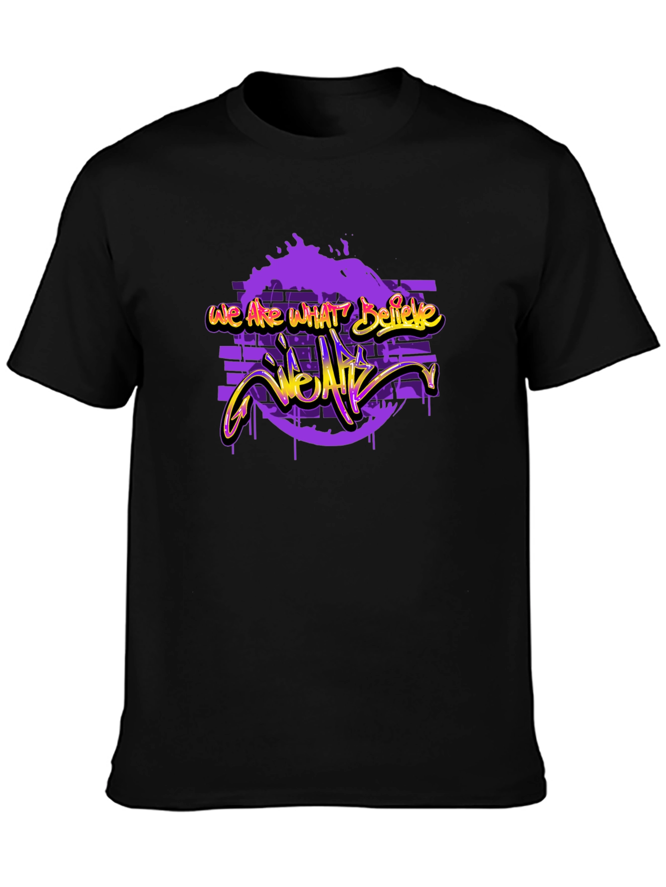 Urban Style Graphic T-Shirt: We Are What We Are