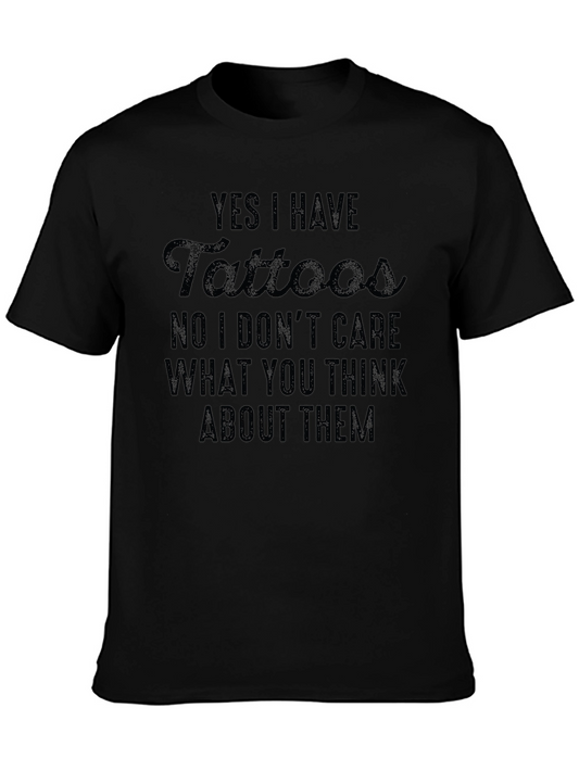 Yes I Have Tattoos Graphic Tee - Bold Statement T-Shirt