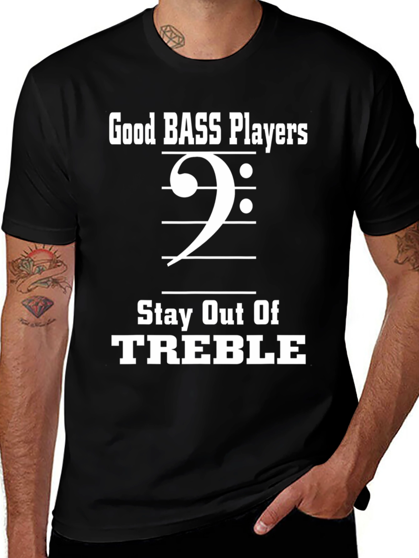 Bass Players Stay Out of Treble Funny Music T-Shirt